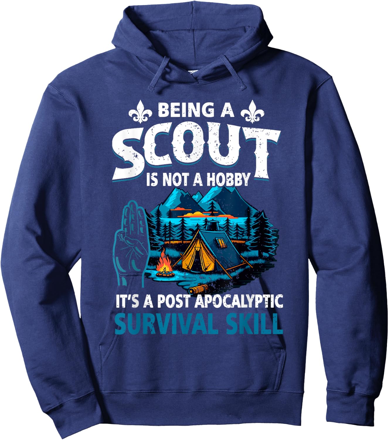 Being A Scout Not A Hobby It Post Apocalyptic Survival Skill Hoodie - Hoodie | Navy