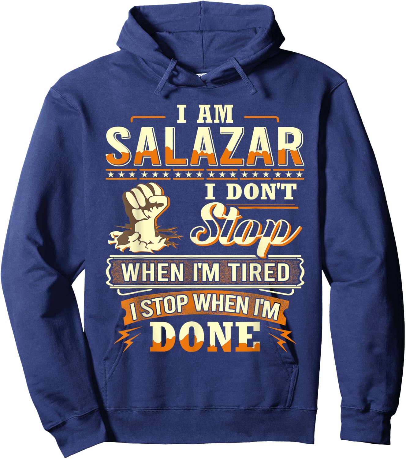 I am Salazar Shirt Personalized Salazar Last Name Hoodie - Hoodie | Navy