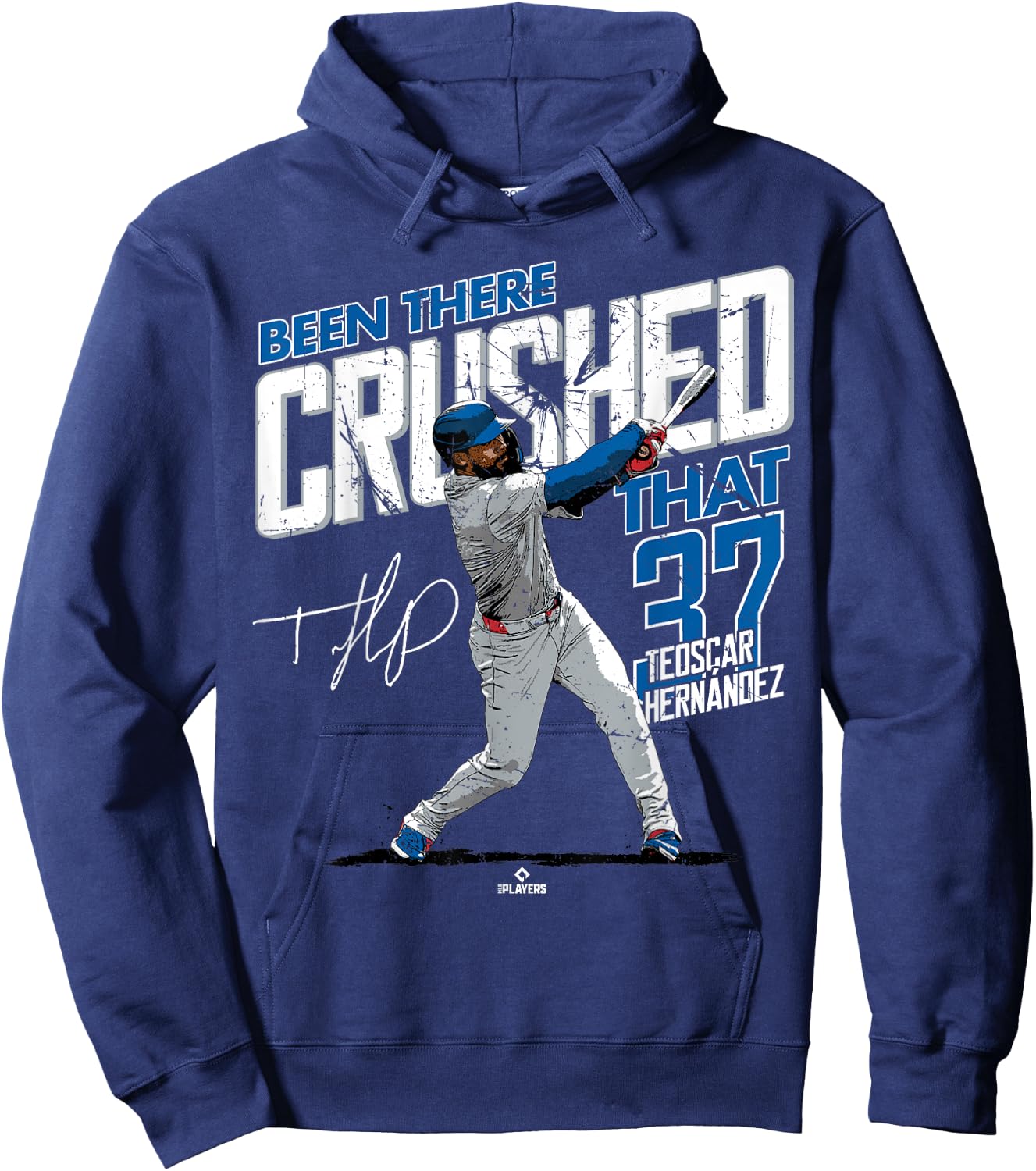 Been There Crushed That Teoscar Hernandez Los Angeles MLBPA Hoodie - Hoodie | Navy