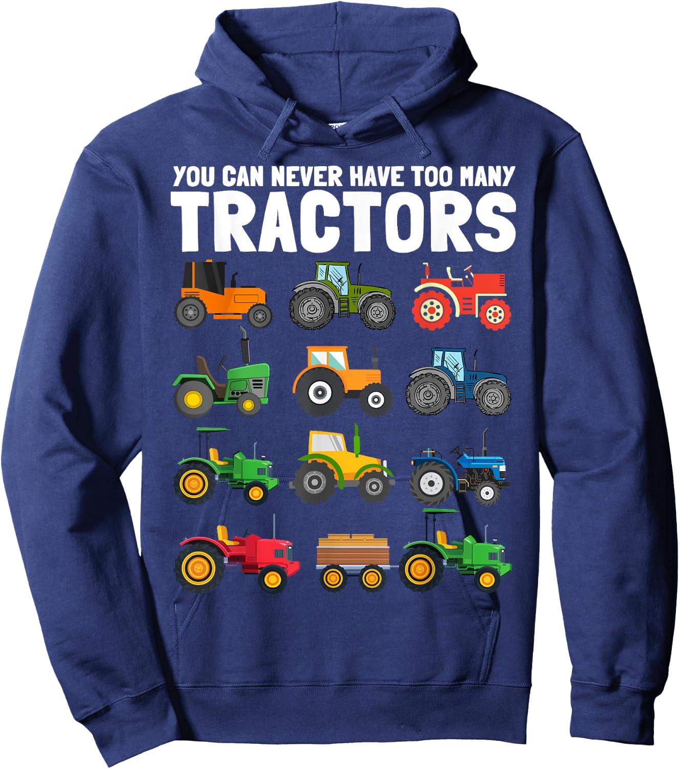 You Can Never Have Too Many Tractors Construction Trucks Kid Hoodie - Hoodie | Navy