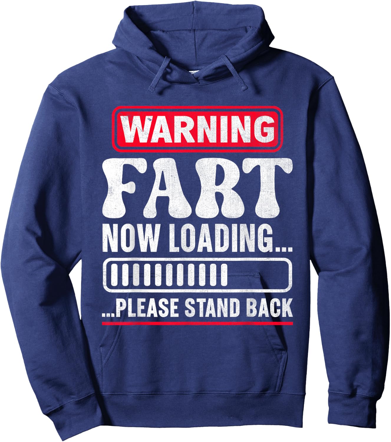 Warning Fart Now Loading Please Stand Back Hoodie - Hoodie | Navy