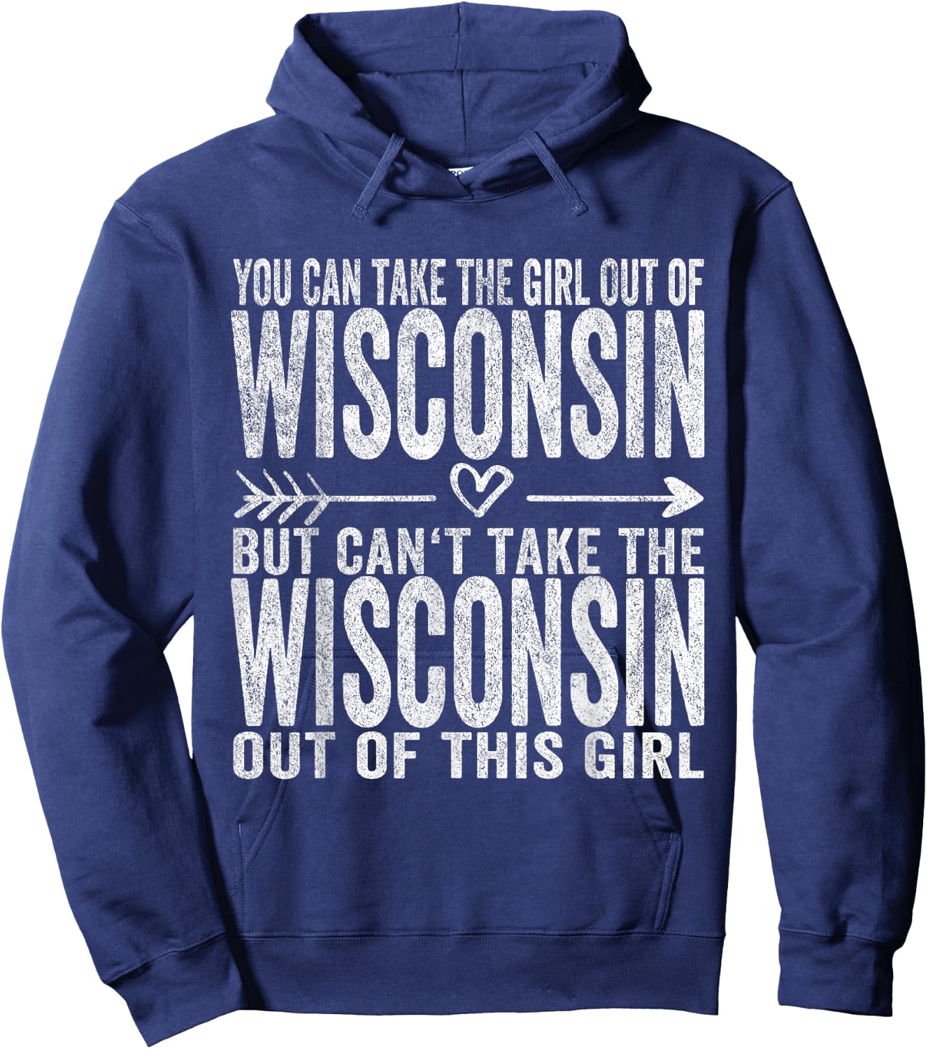 Girl Out Of Wisconsin Hometown Home Wisconsin Hoodie - Hoodie | Navy