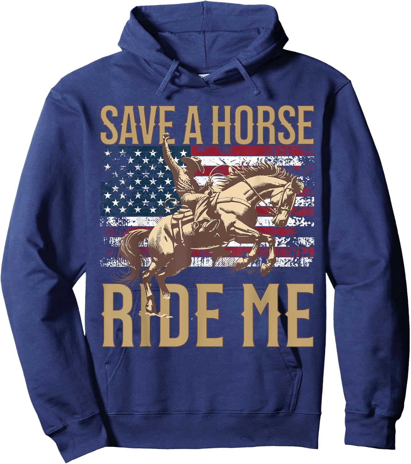 Save A Horse Ride Me Funny Western Country Cowboy Rodeo Hoodie - Hoodie | Navy