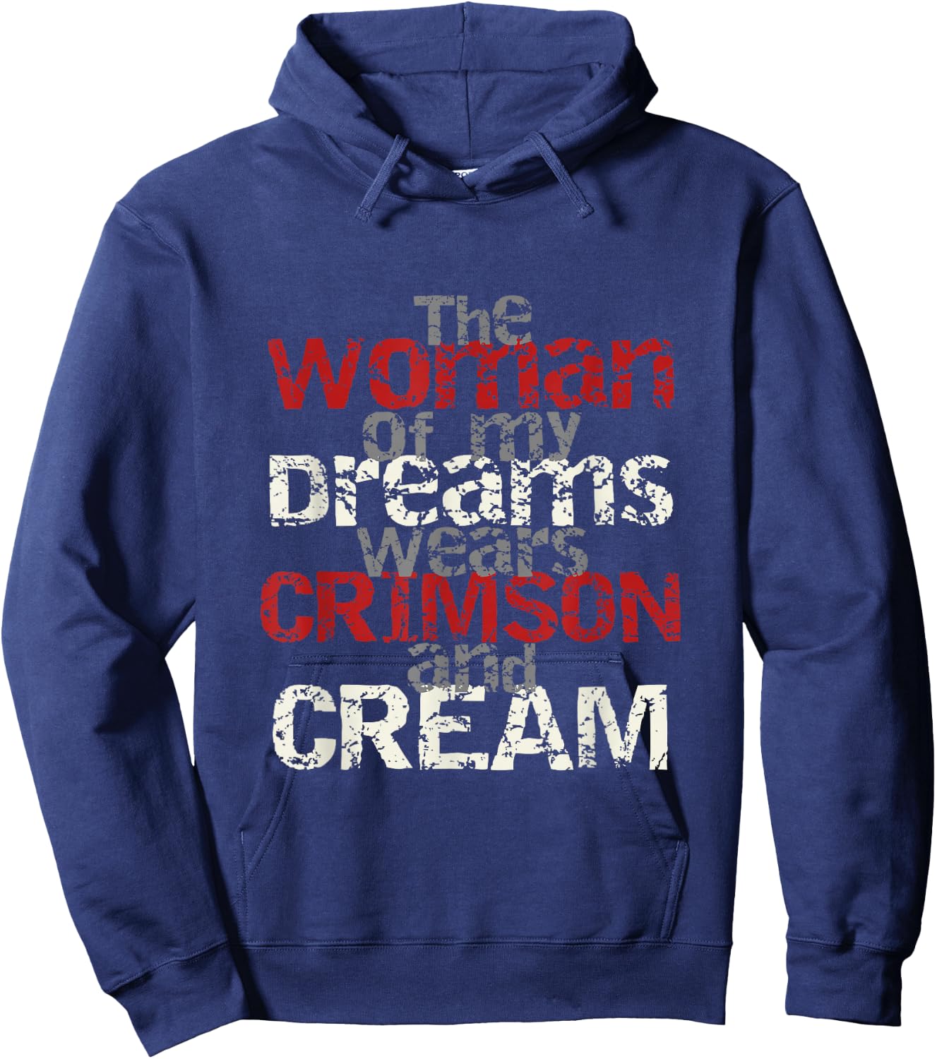 Woman My Dreams Wears Crimson & Cream | Black Sorority Hoodie - Hoodie | Navy