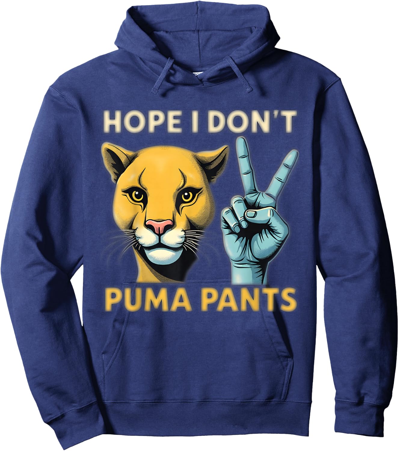 Hope I Don't Puma Pants Funny Cat Pun Hoodie - Hoodie | Navy