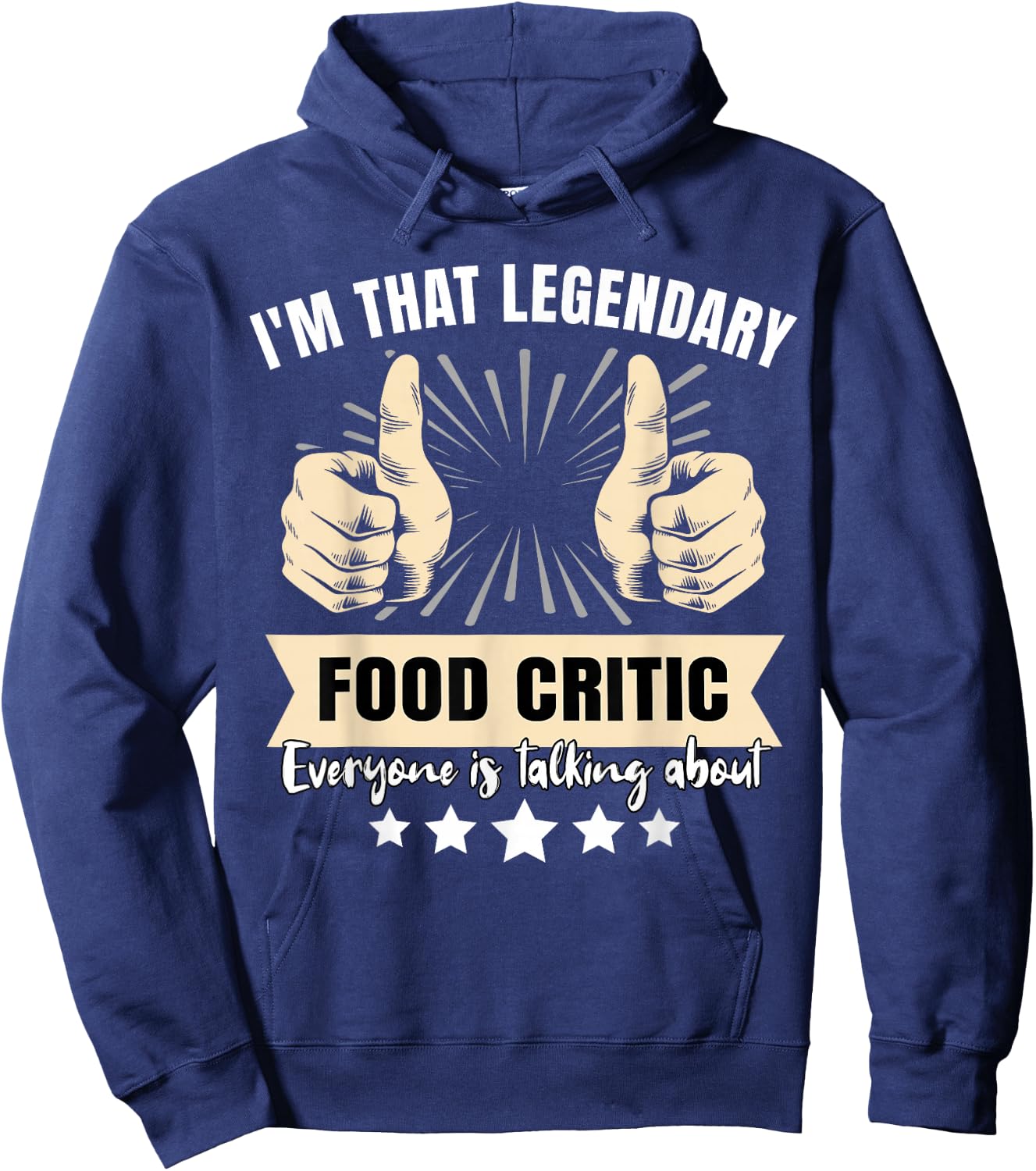 Legendary Food Critic Hoodie - Hoodie | Navy