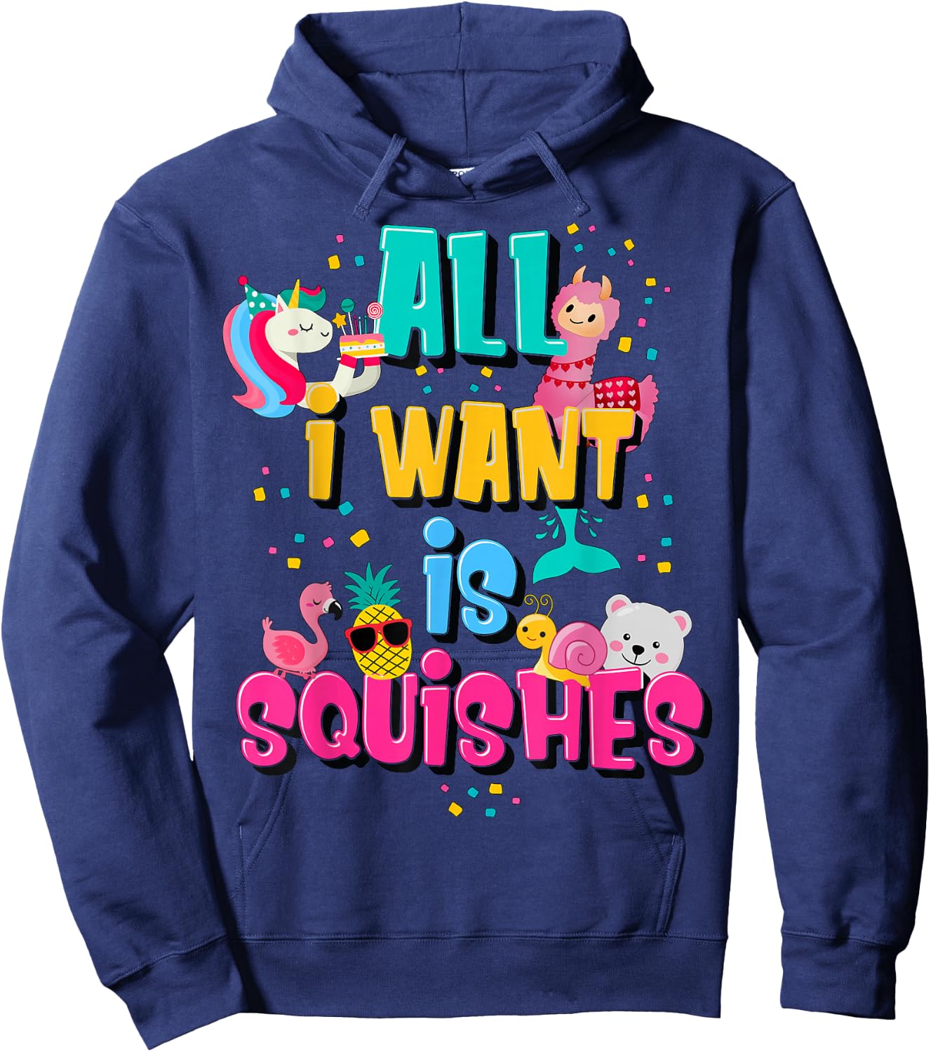 Girls Who Love A Squishy Colorful All I Want is Squishies Small Hoodie - Hoodie | Navy