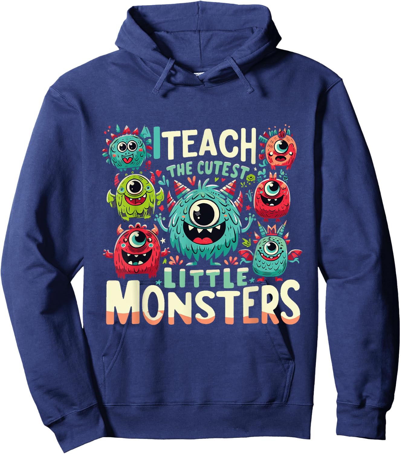 I Teach The Cutest Little Monsters Teacher Halloween Outfit Women Hoodie - Hoodie | Navy