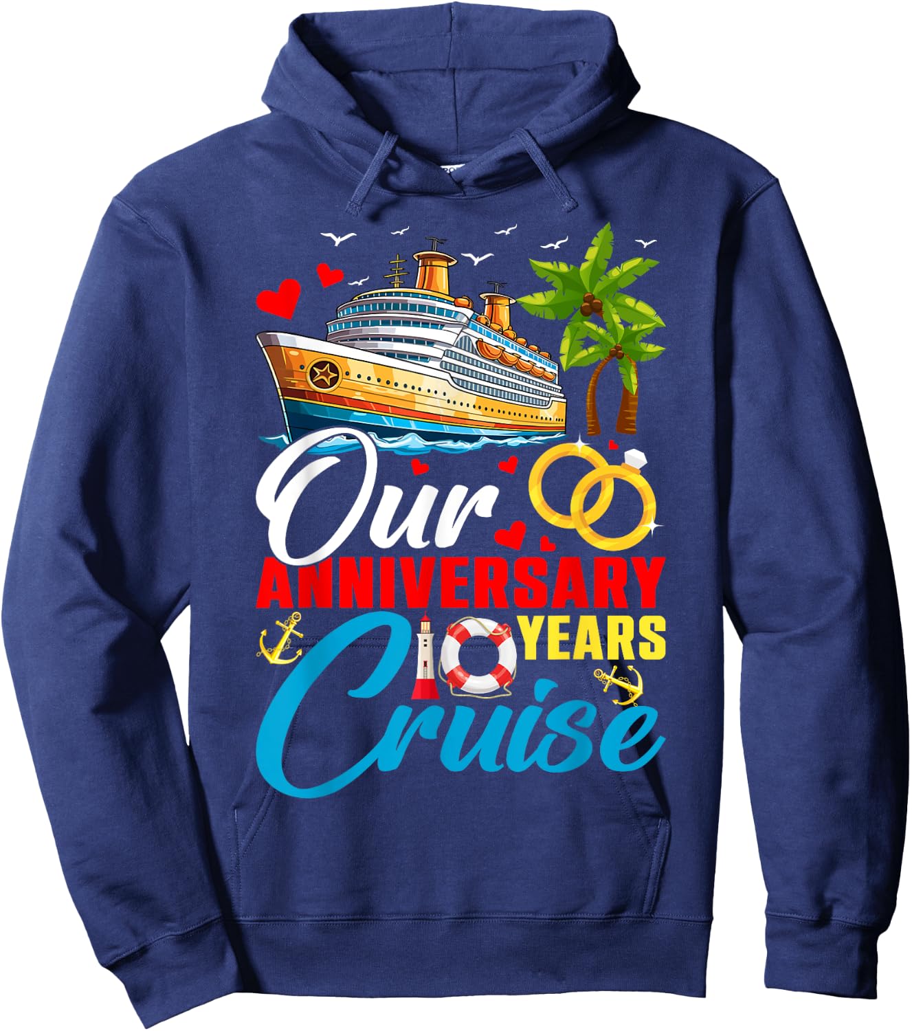 Our 10 Years Anniversary Cruise Husband Wife Couple Matching Hoodie - Hoodie | Navy
