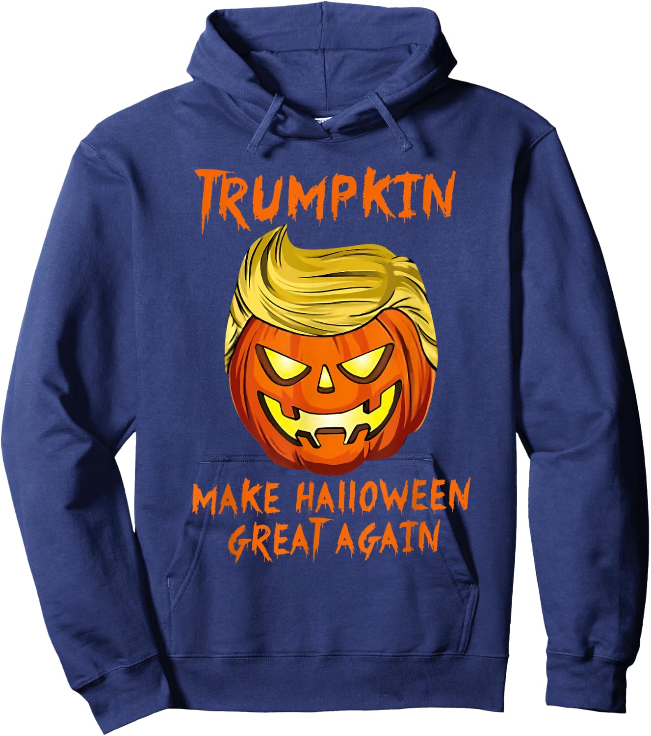 Trumpkin Make Halloween Great Again Jack O Lantern Trump Hoodie - Hoodie | Navy