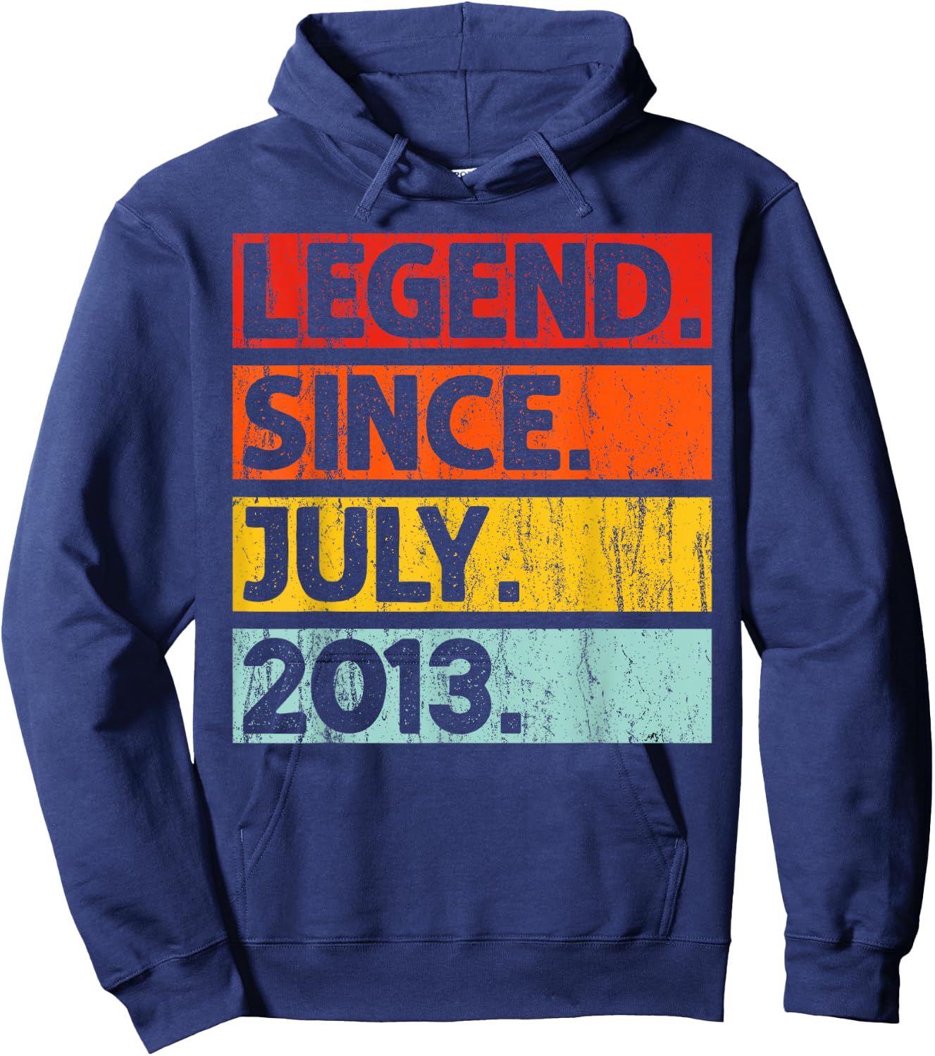 12th Birthday Gifts Legend Since July 2013 12 Years Old Hoodie - Hoodie | Navy