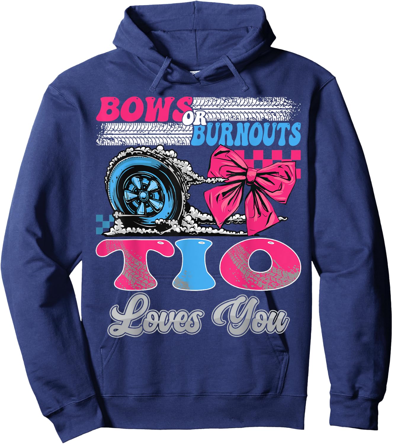 Burnouts or Bows Tio Loves You Gender Reveal Party Hoodie - Hoodie | Navy