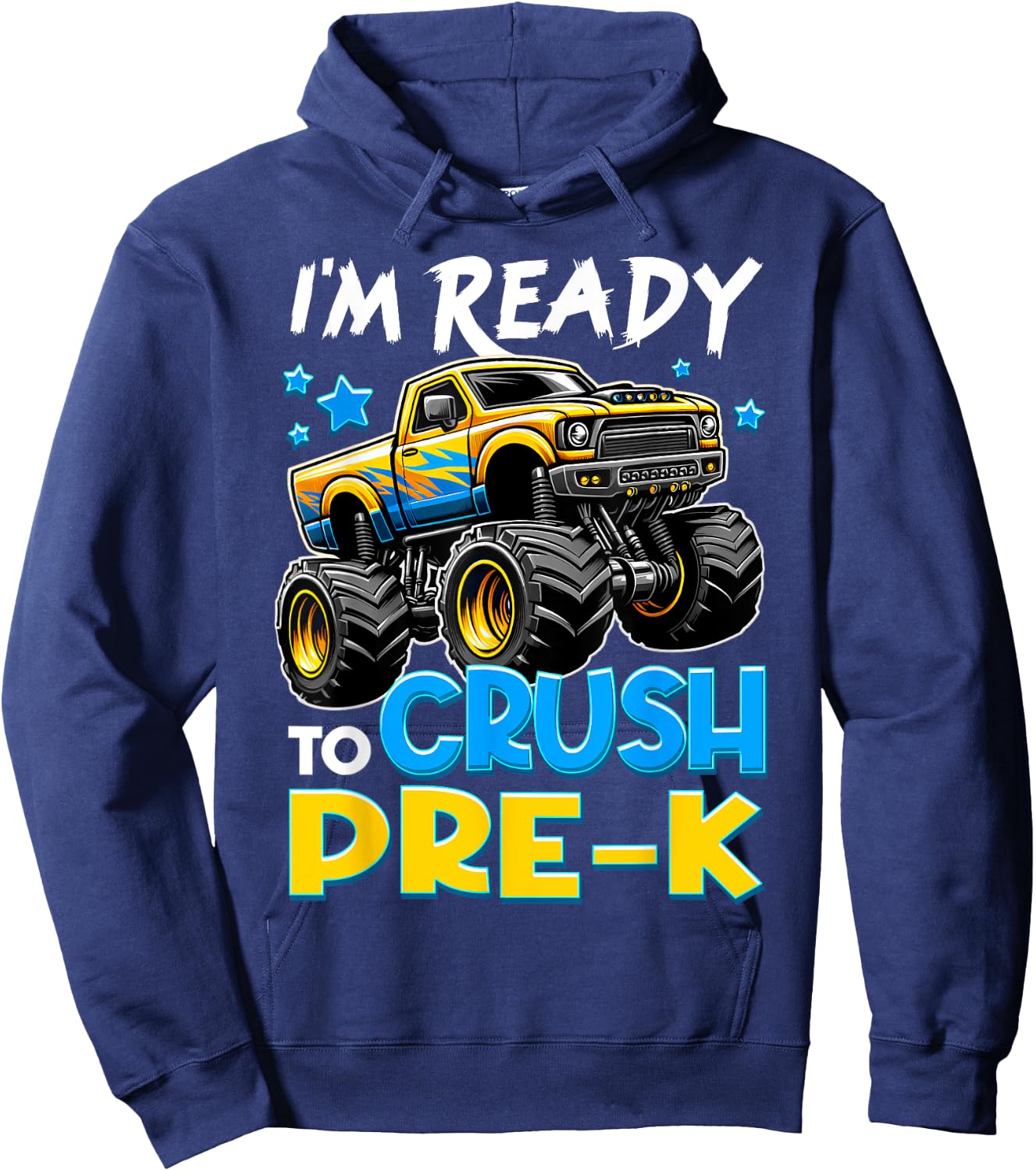 I'm Ready To Crush Pre-K First Day of Preschool Boys Hoodie - Hoodie | Navy