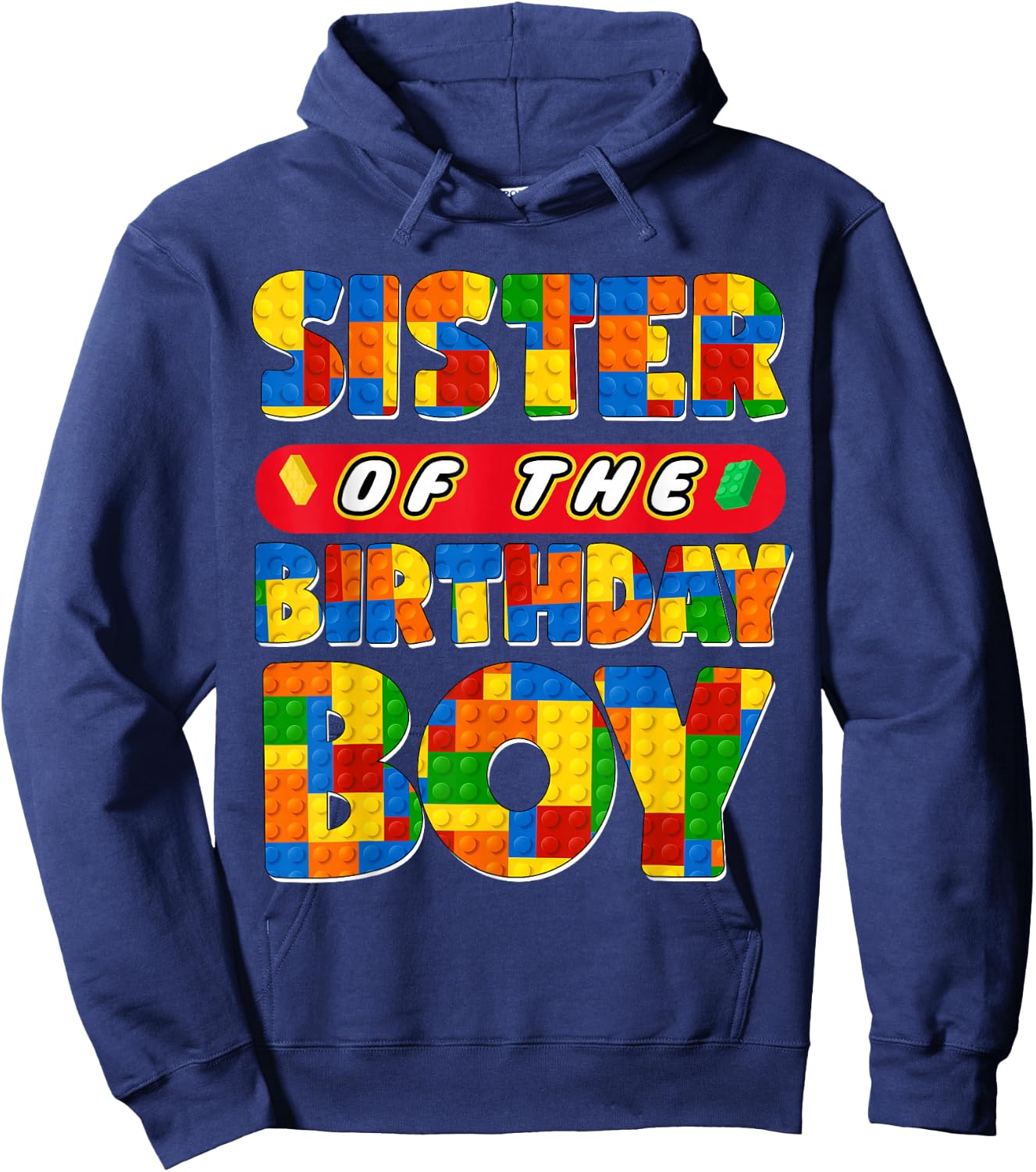 Sister Birthday Boy Building Bricks Family Party Decoration Hoodie - Hoodie | Navy