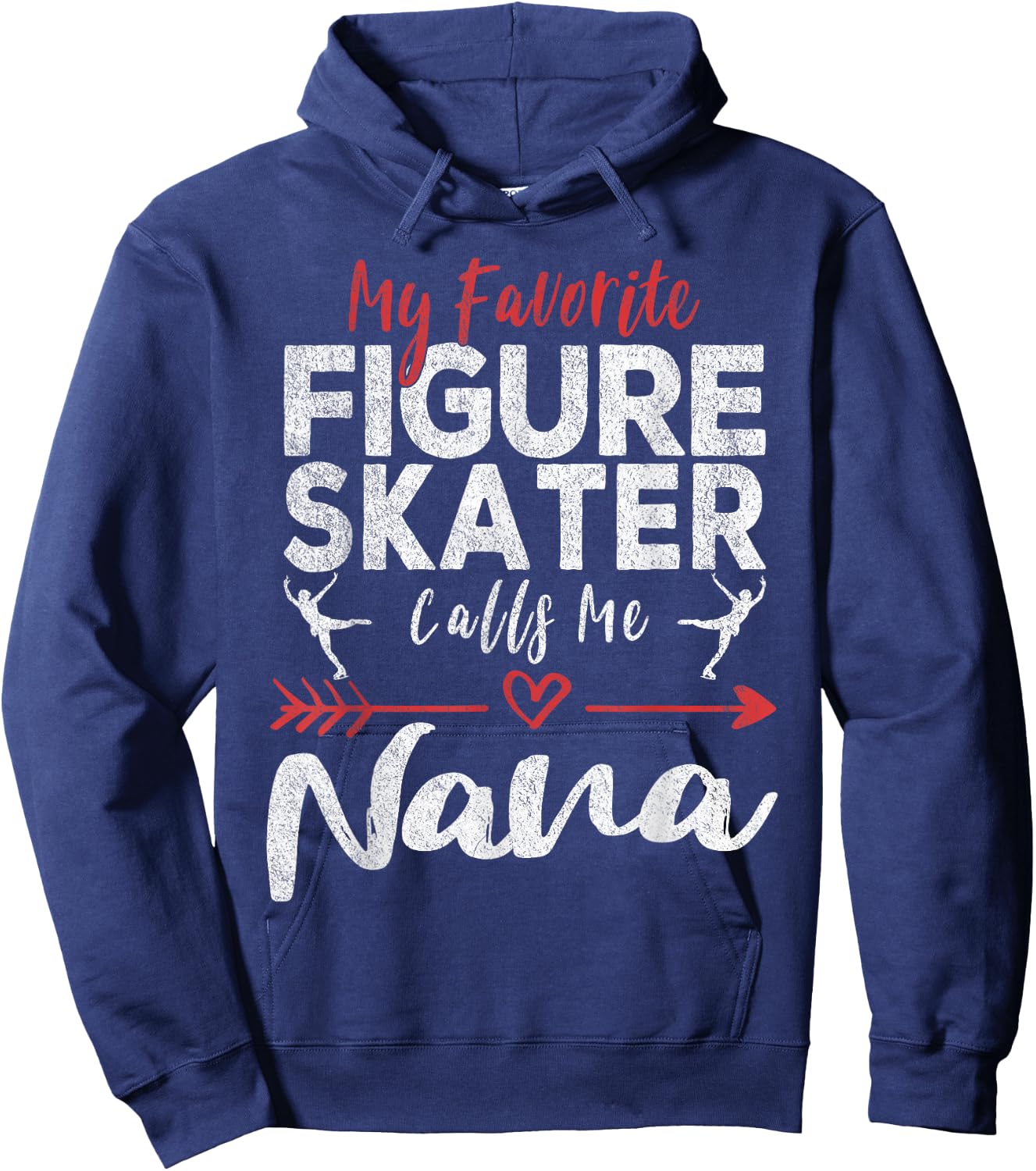 My Favorite Figure Skater Calls Me Nana Ice Skating Grandma Hoodie - Hoodie | Navy