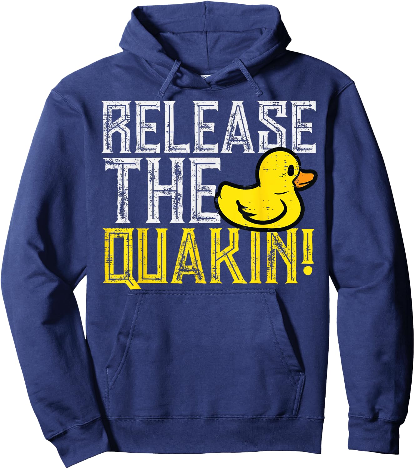 Rubber Duck Release The Quackin Funny Parody Men Women Kids Hoodie - Hoodie | Navy