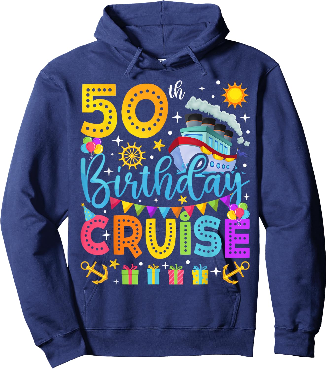 50th Birthday Cruise Cruising Lover 50 Years Old Bday Party Hoodie - Hoodie | Navy
