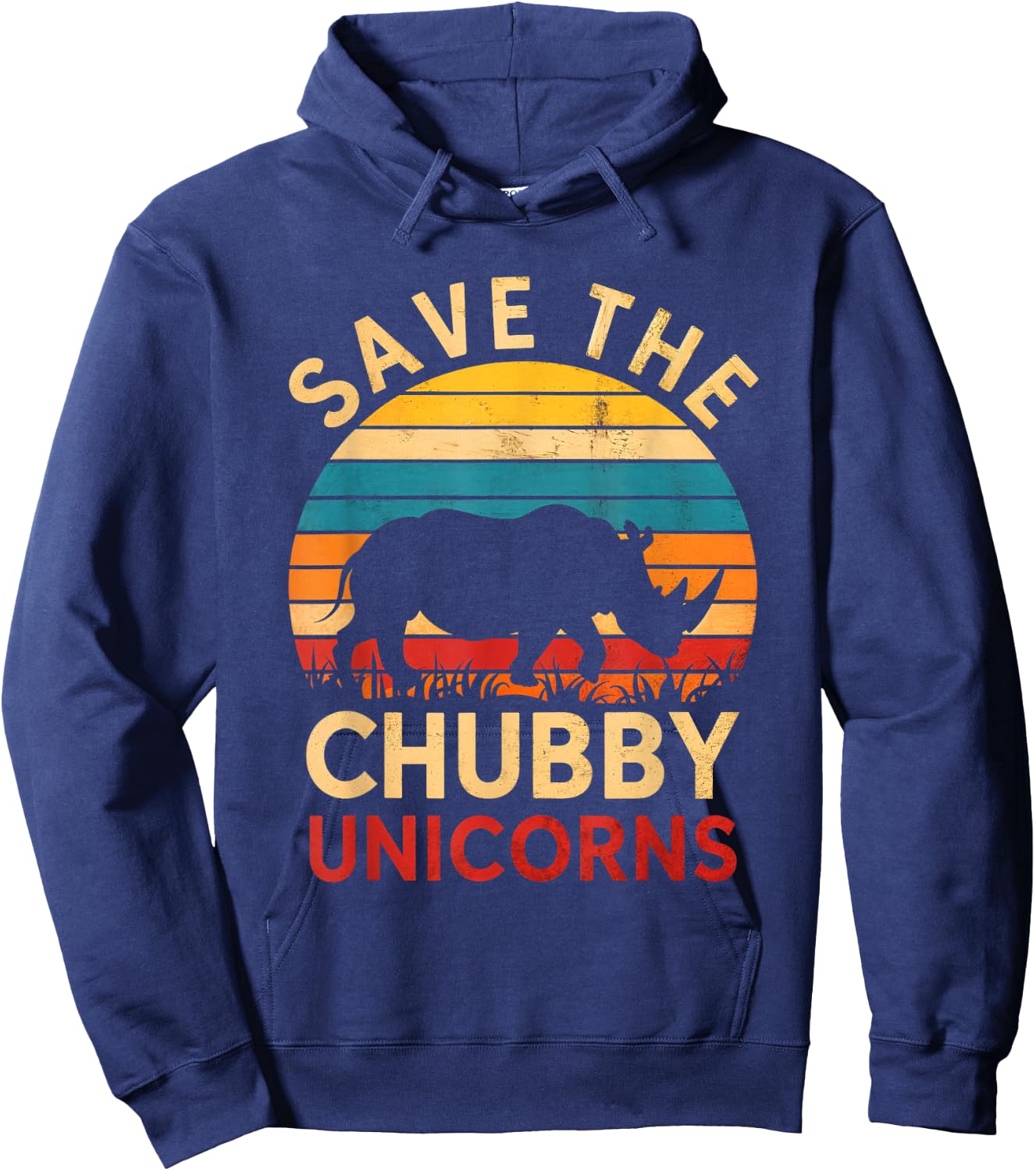 Save The Chubby Unicorns Rhino Animal Rights Conservation Hoodie - Hoodie | Navy