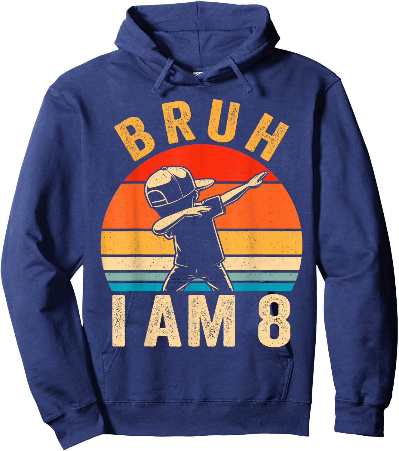 Bruh It's My 8th Birthday Dabbing I'm 8 Year Old Birthday Hoodie - Hoodie | Navy