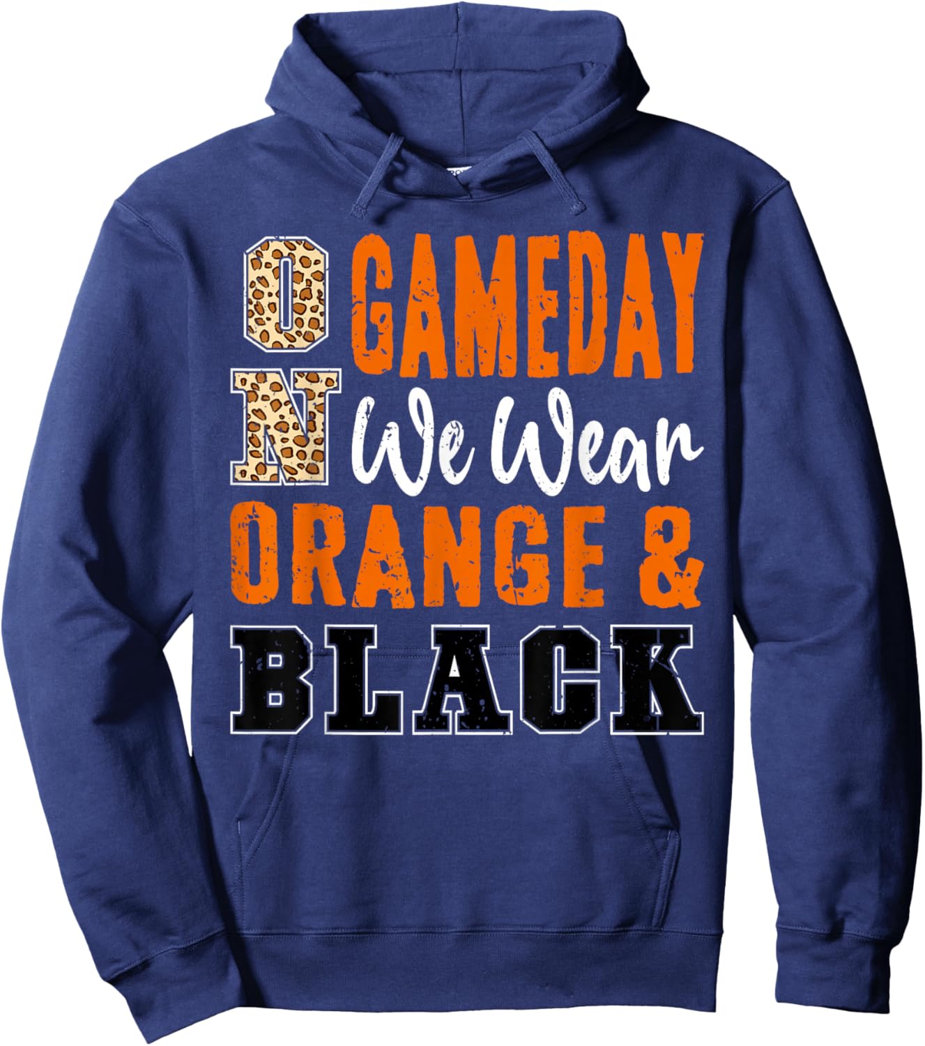 On Gameday Football We Wear Orange And Black School Spirit Hoodie - Hoodie | Navy