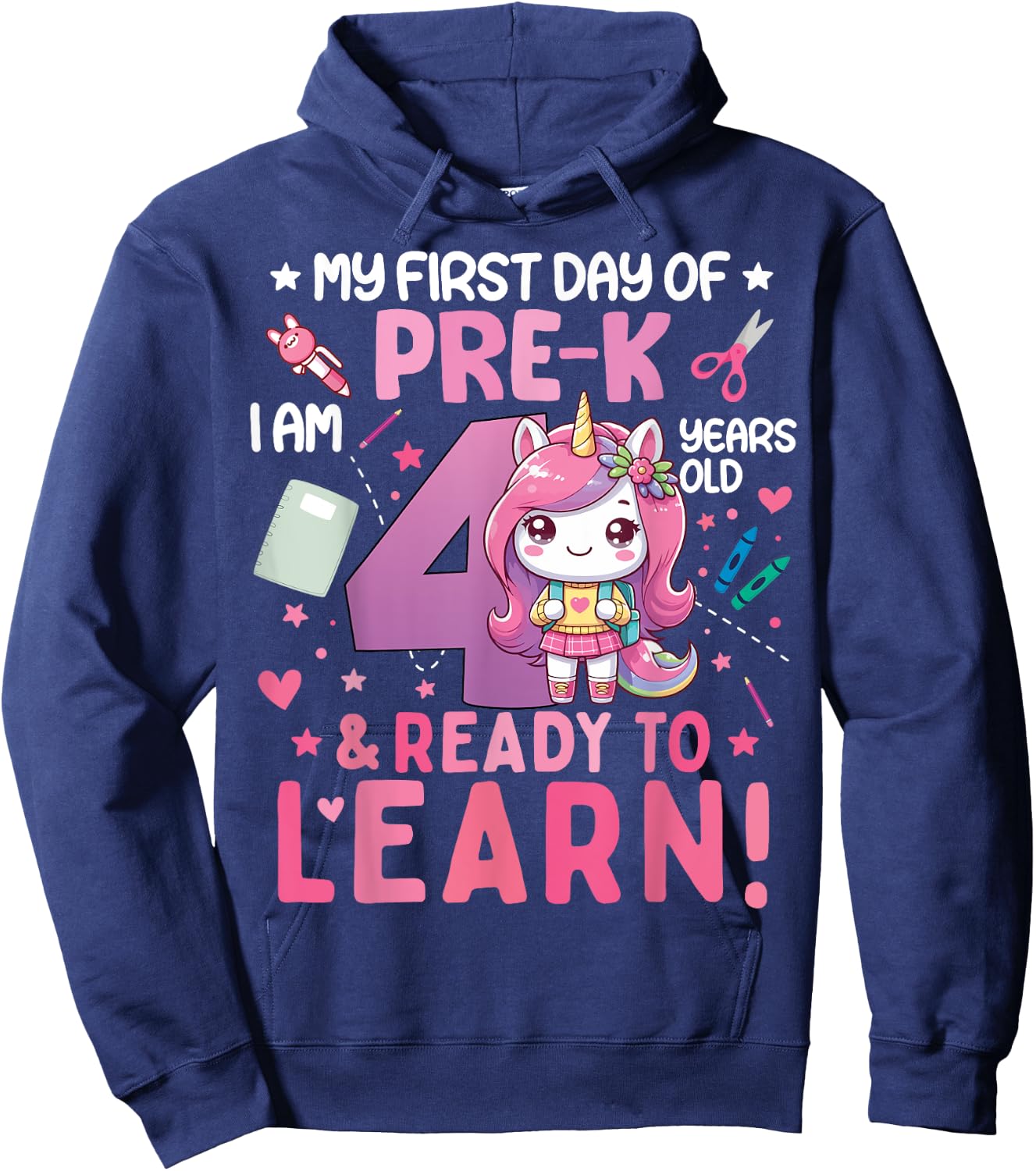 My First Day Of Pre-K I'm 4 Years Old And Ready To Learn Kid Hoodie - Hoodie | Navy