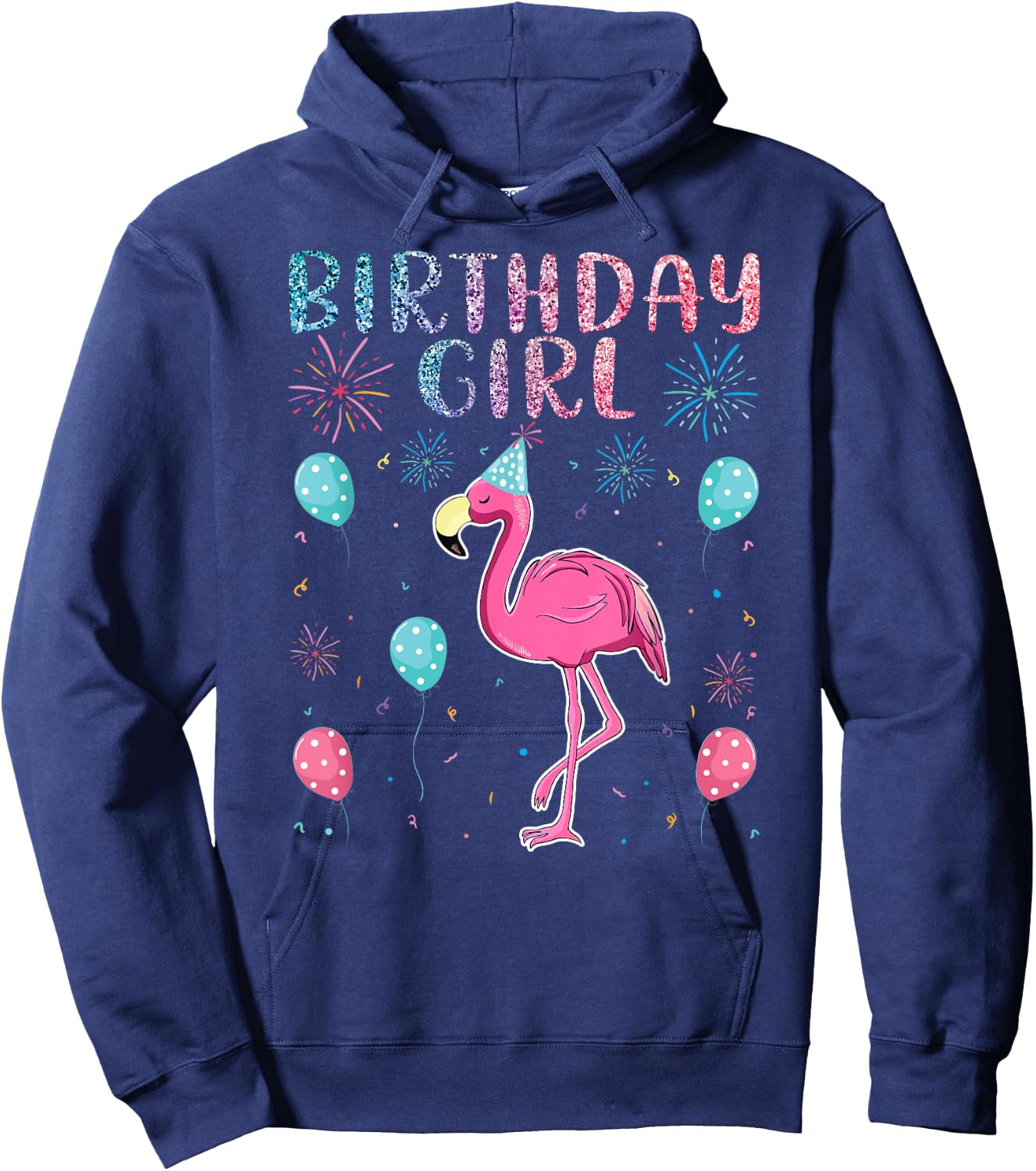 Flamingo Lover Birthday Girl - Funny Birthday Hoodie - Hoodie | Navy