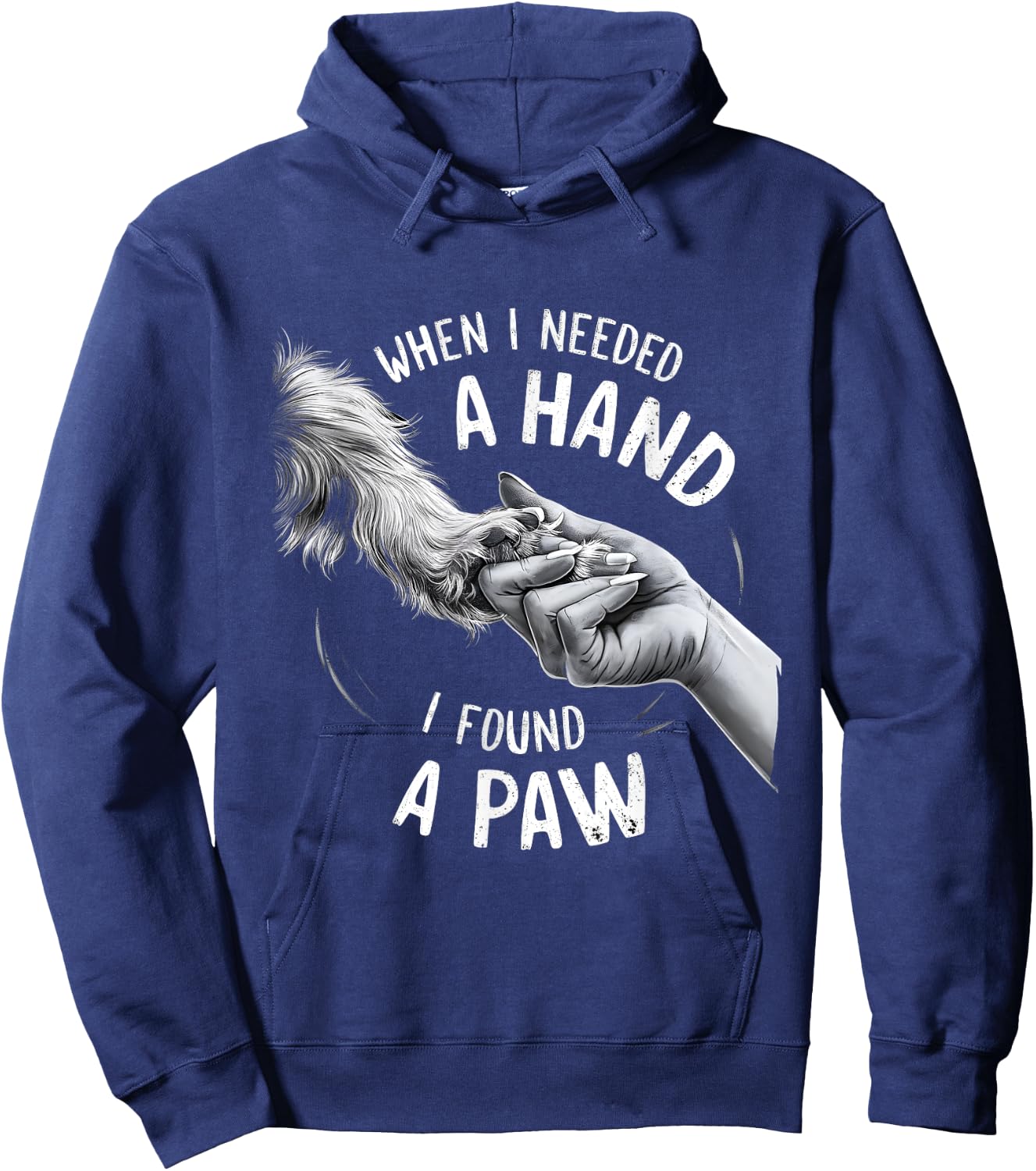 Dog Owner Dog Lover When I Needed a Hand I Found a Paw Women Kids Hoodie - Hoodie | Navy