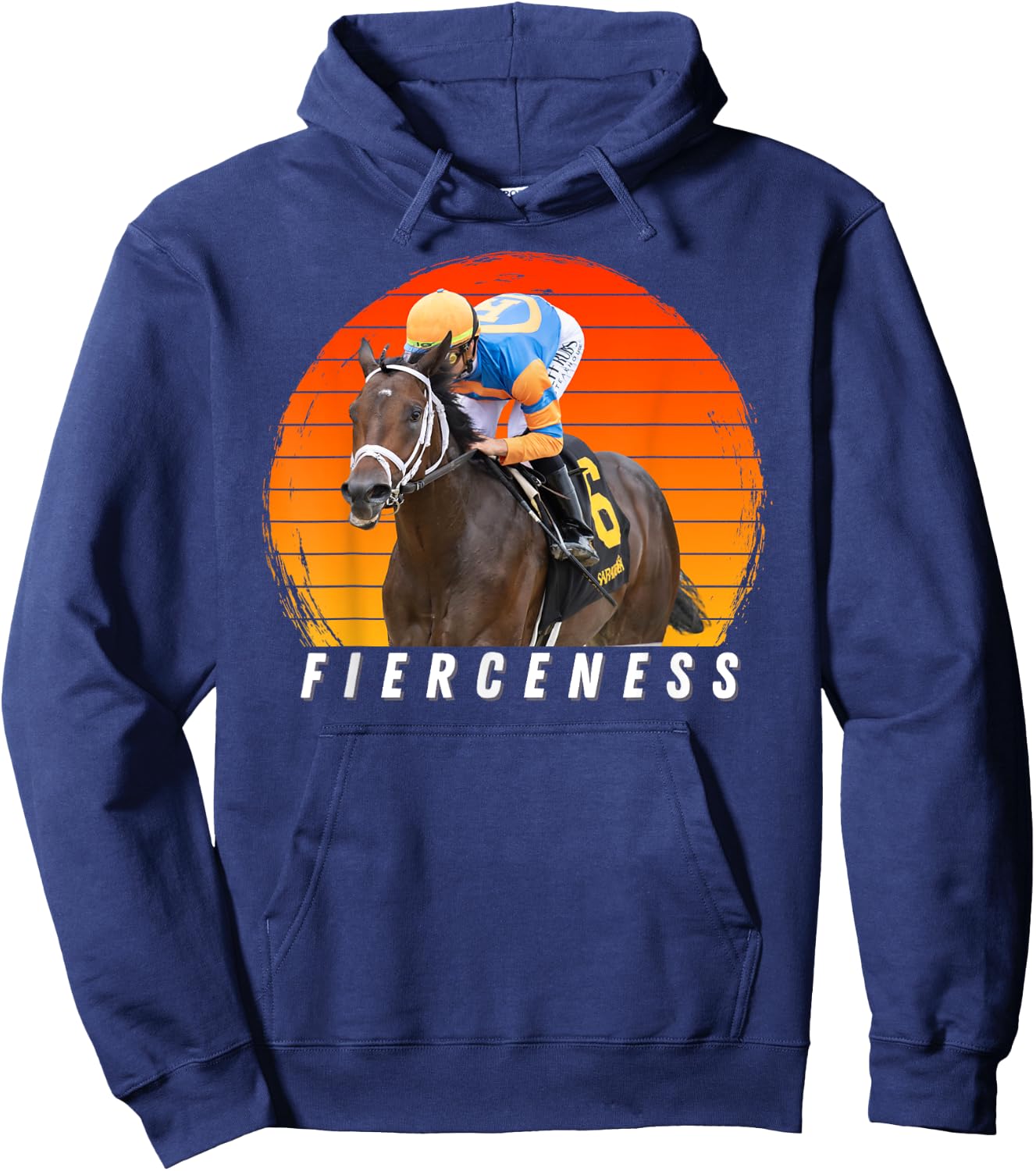 Fierceness Horse, Horse Racing, Del Mar, Santa Anita Shirt Hoodie - Hoodie | Navy