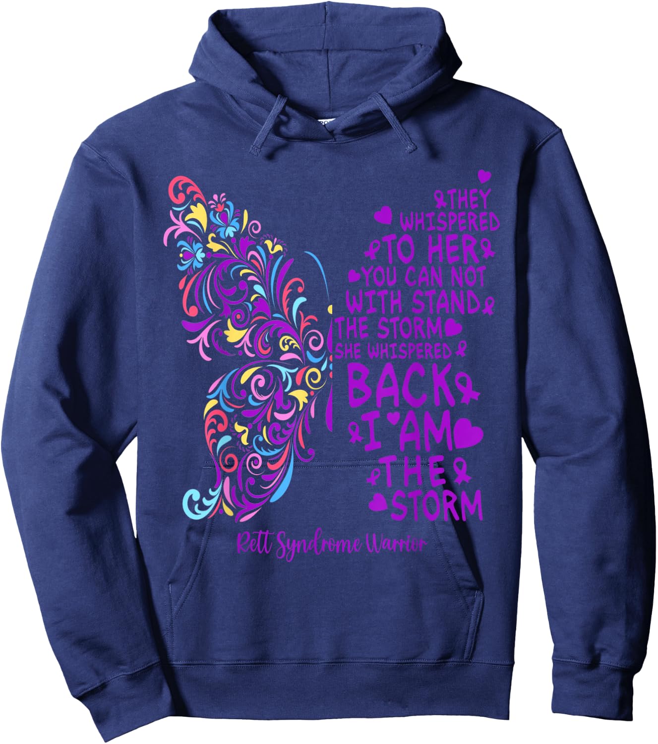 Rett Syndrome Warrior Purple Butterfly I Am The Storm Hoodie - Hoodie | Navy