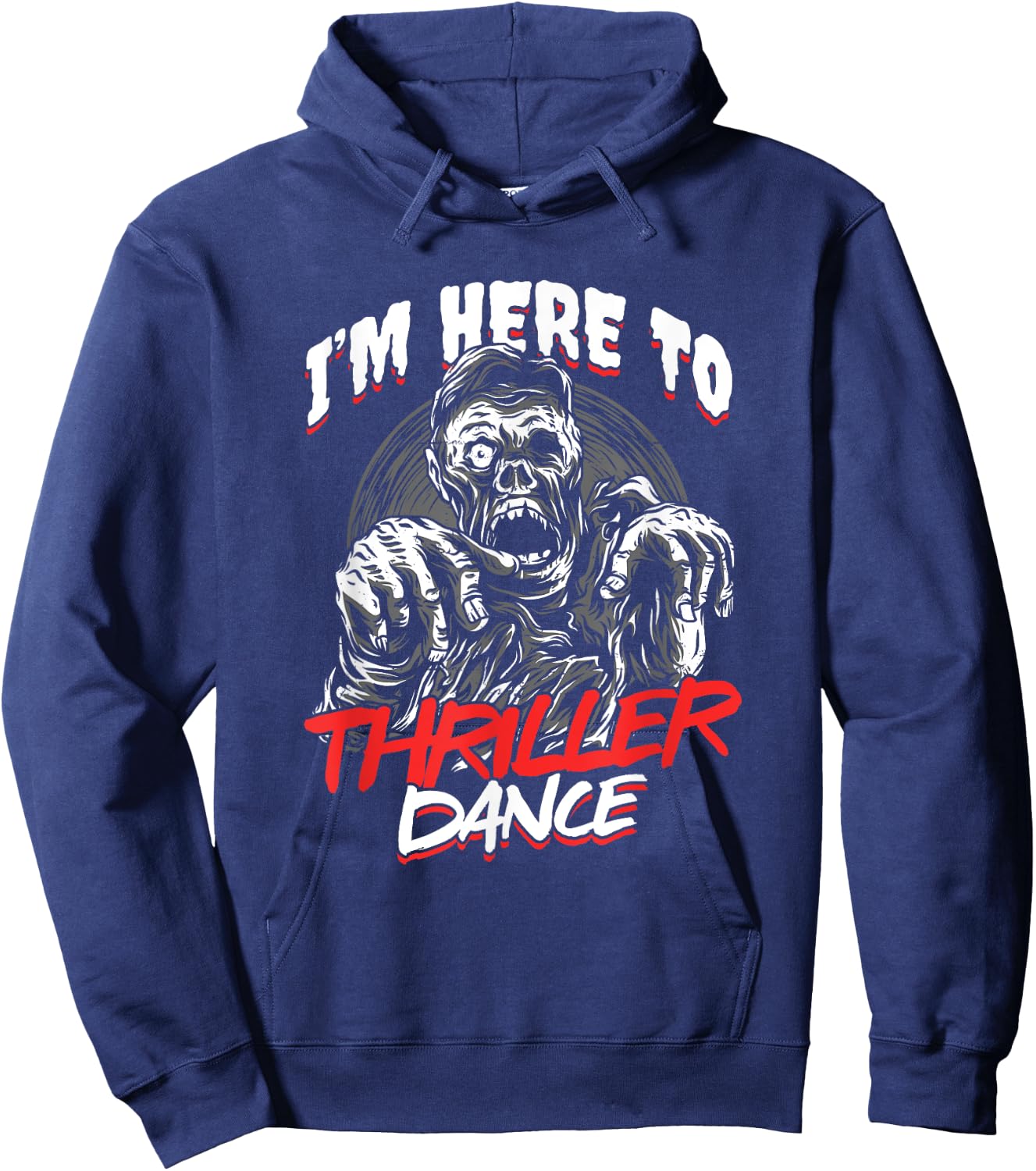 Zombie Undead Halloween Thriller Dance Trick Or Treat Hoodie - Hoodie | Navy