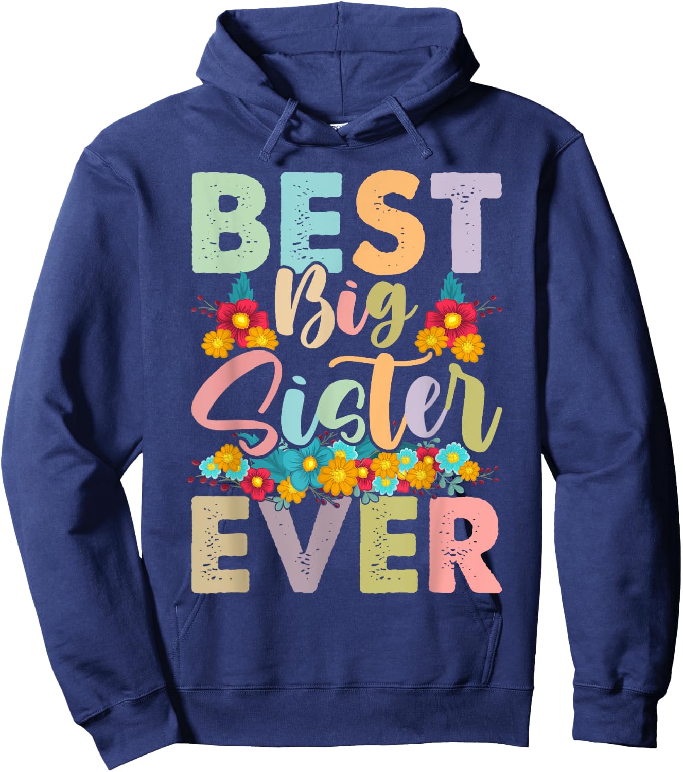 Youth Best Big Sister Ever Girl's Baby Announcement Idea Hoodie - Hoodie | Navy