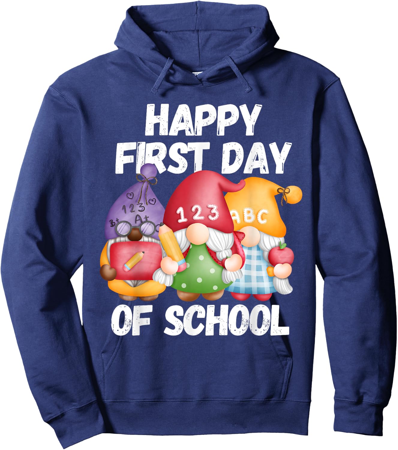 Gnome Happy First Day Of School Cute Back To School Teacher Men Women Girls Kids Hoodie - Hoodie | Navy