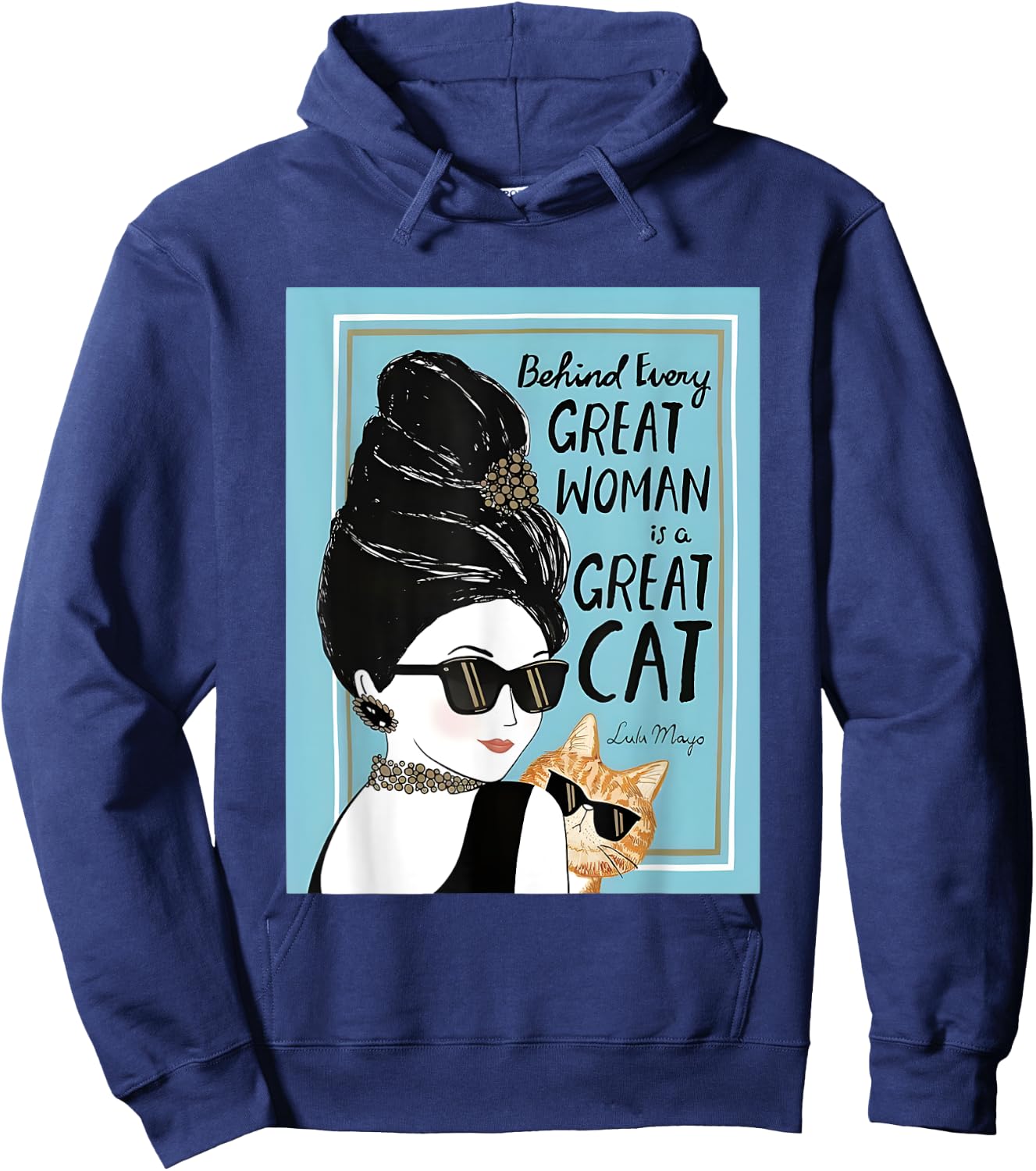 Cats Behind Every Great Woman There Is A Great Cat Hoodie - Hoodie | Navy