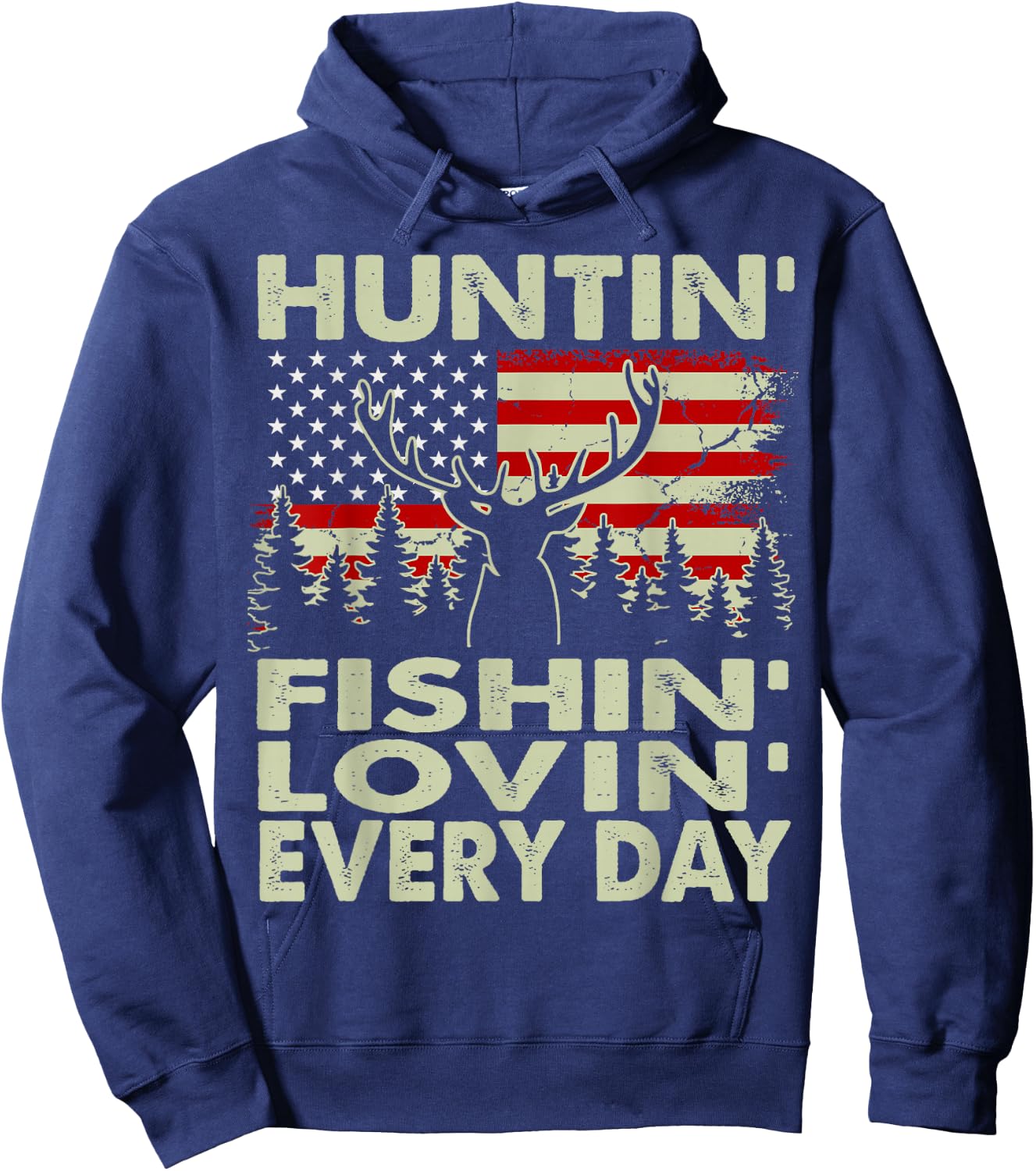 Huntin Fishin Lovin Every Day Deer Hunting Gift Dad Daughter Hoodie - Hoodie | Navy