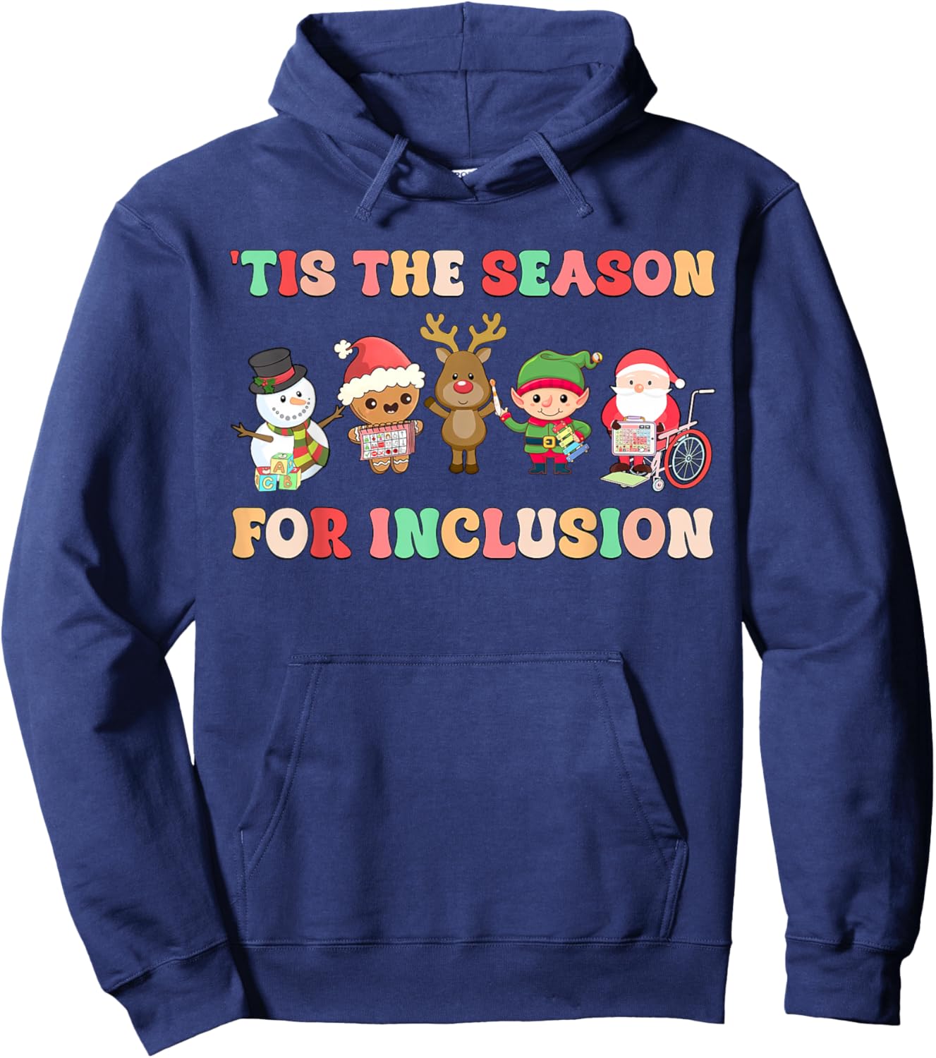 Tis The Season For Inclusion OT PT SLP Therapist Christmas Hoodie - Hoodie | Navy