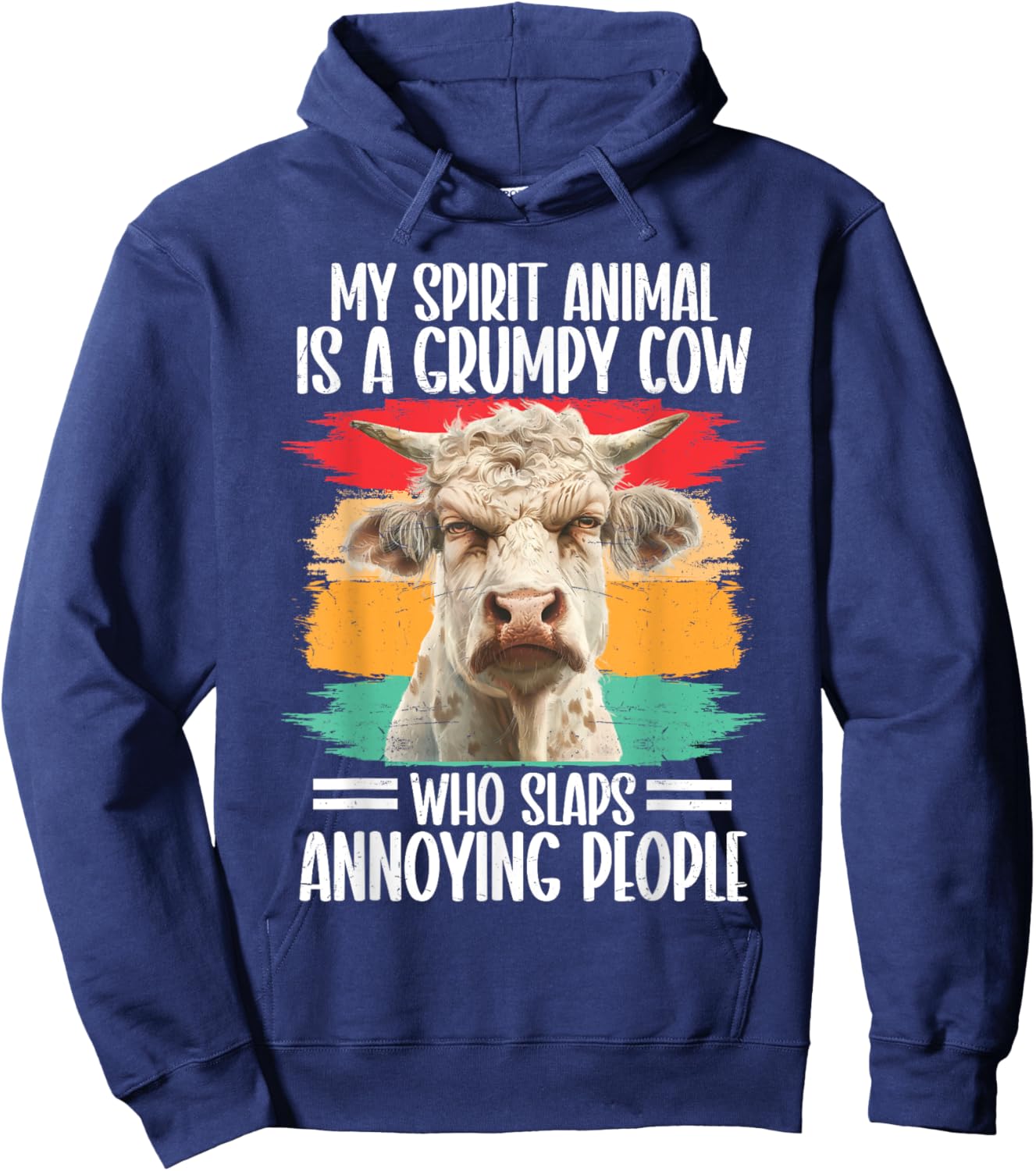 My Spirit Animal Is A Grumpy Cow Who Slaps Annoying People Hoodie - Hoodie | Navy