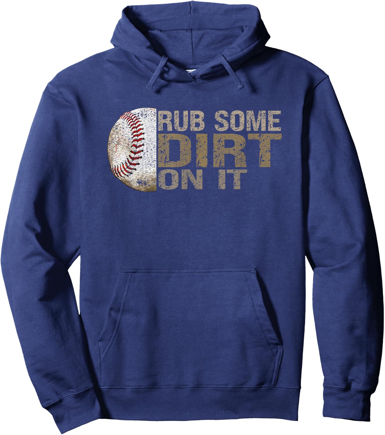 Funny "Rub Some Dirt On It" Baseball Hoodie - Hoodie | Navy