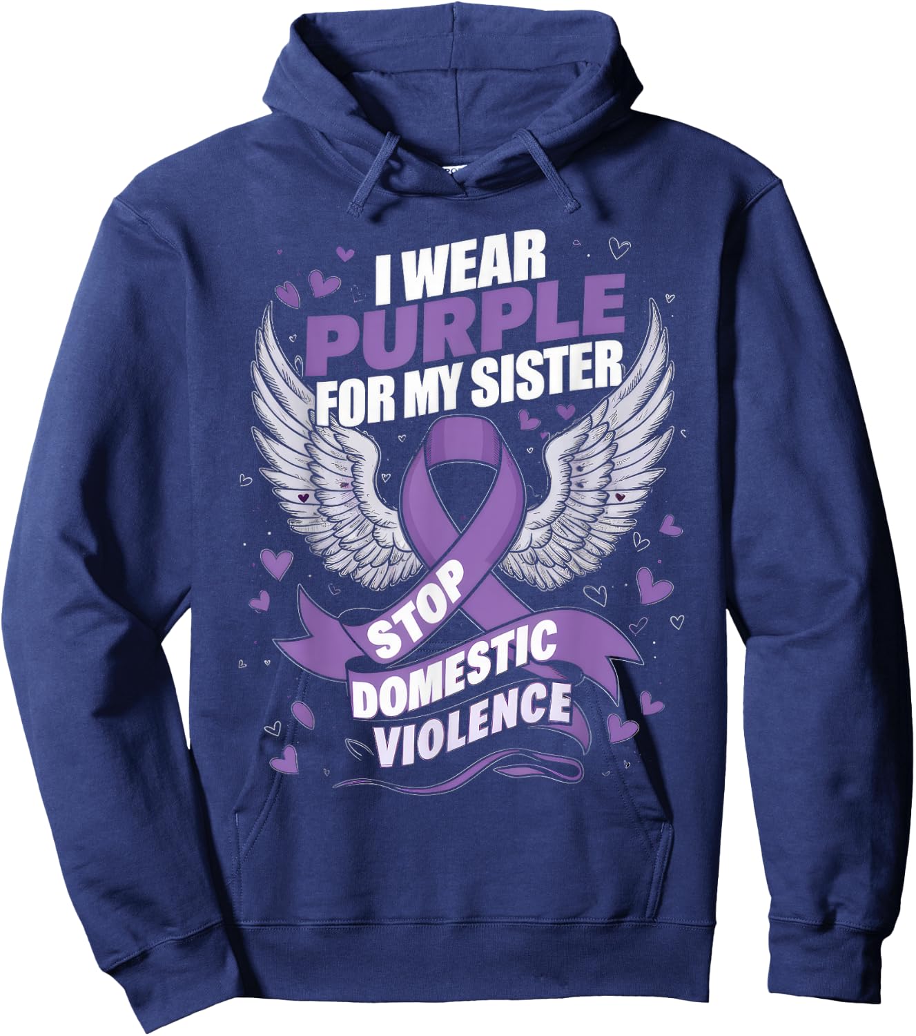 I Wear Purple For My Sister Gift Domestic Violence Awareness Hoodie - Hoodie | Navy