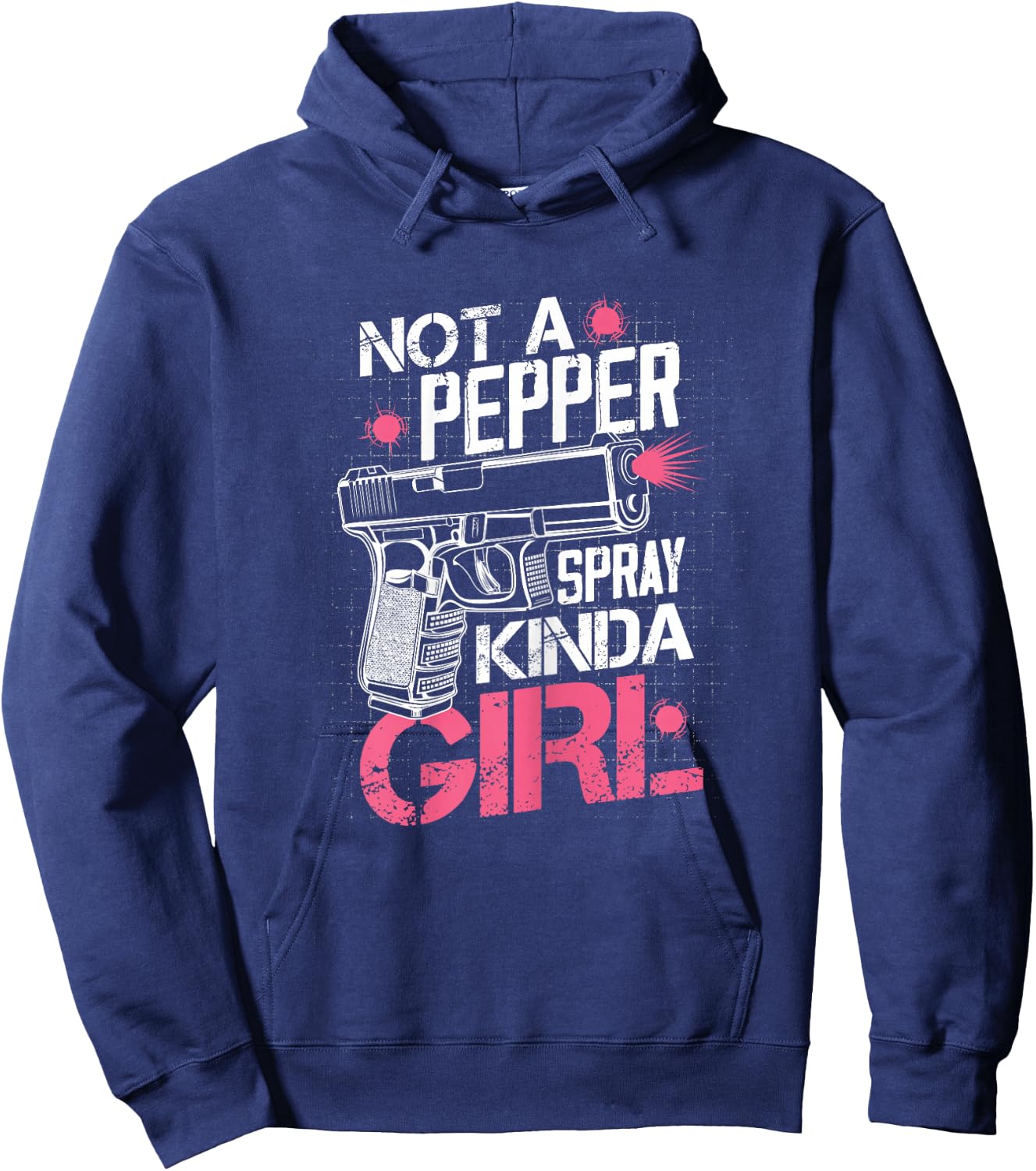 Not A Pepper Spray Kinda Girl Gun Rights Owner Patriotic Hoodie - Hoodie | Navy