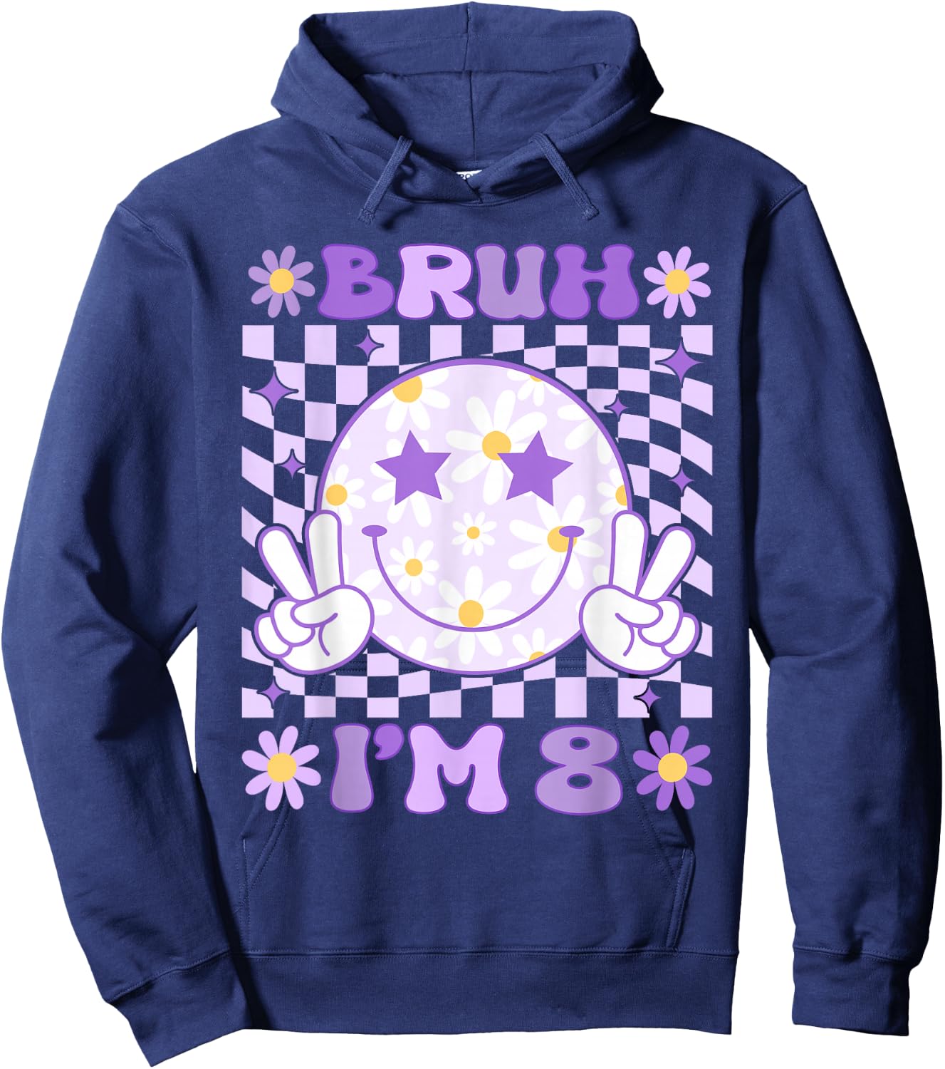 Bruh I'm 8 Years Old Purple Birthday Girls Boys 8th Birthday Hoodie - Hoodie | Navy