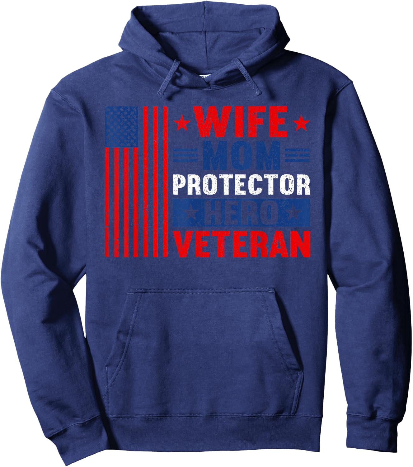 Wife Mom Protector Hero Veteran Proud American Veteran Mom Hoodie - Hoodie | Navy