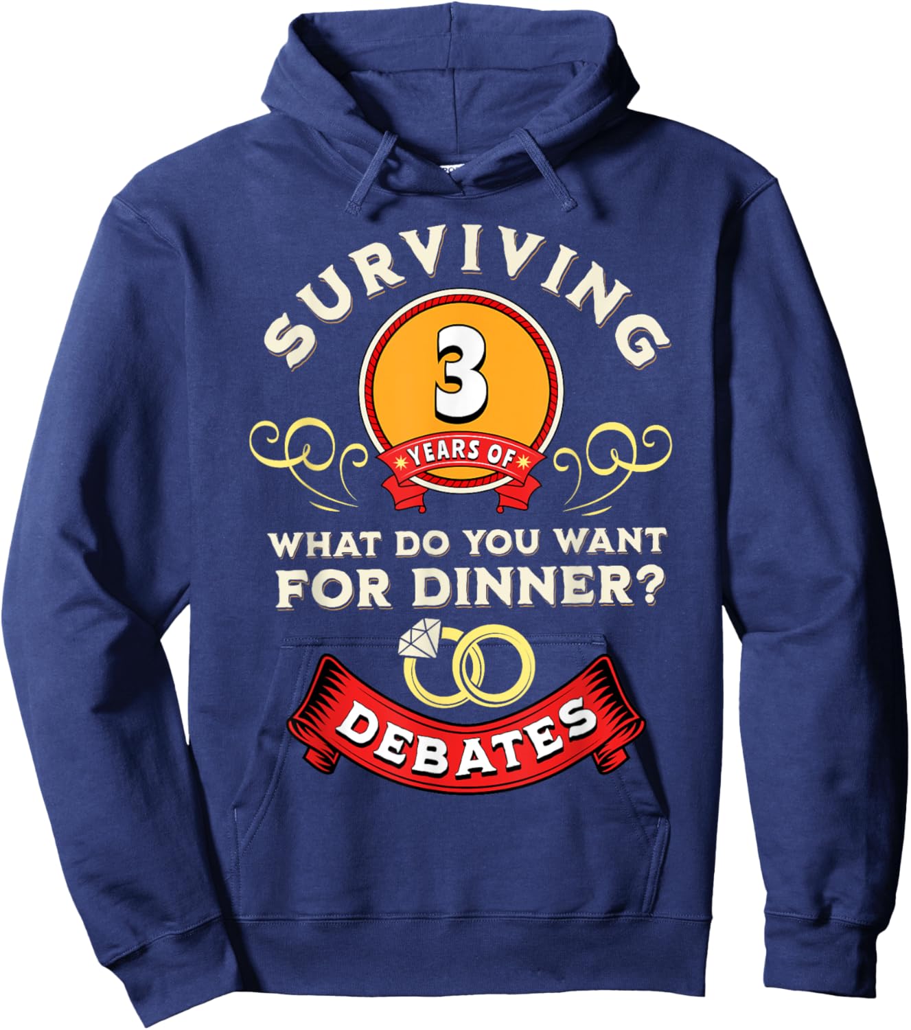 Surviving 3 Years Of Debates Funny 3rd Wedding Anniversary Hoodie - Hoodie | Navy