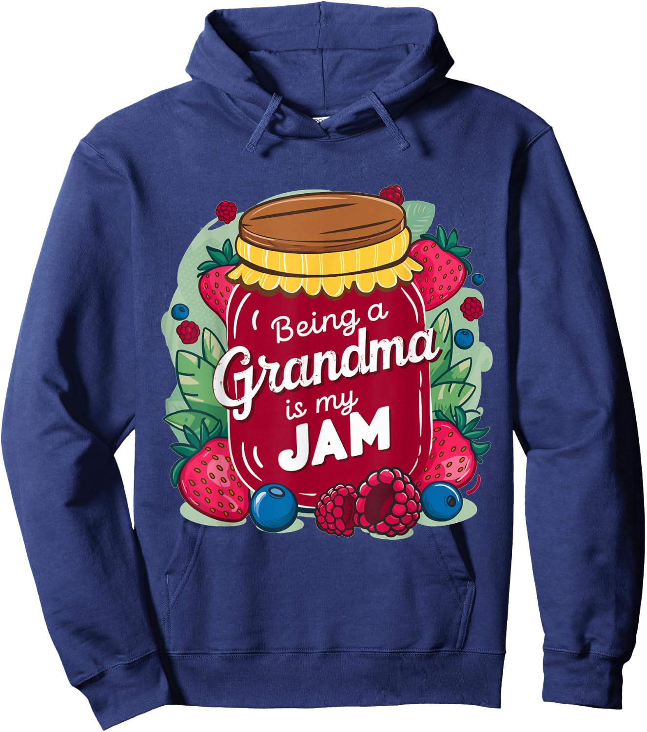 Being A Grandma Is My Jam Funny Grandma Hoodie - Hoodie | Navy