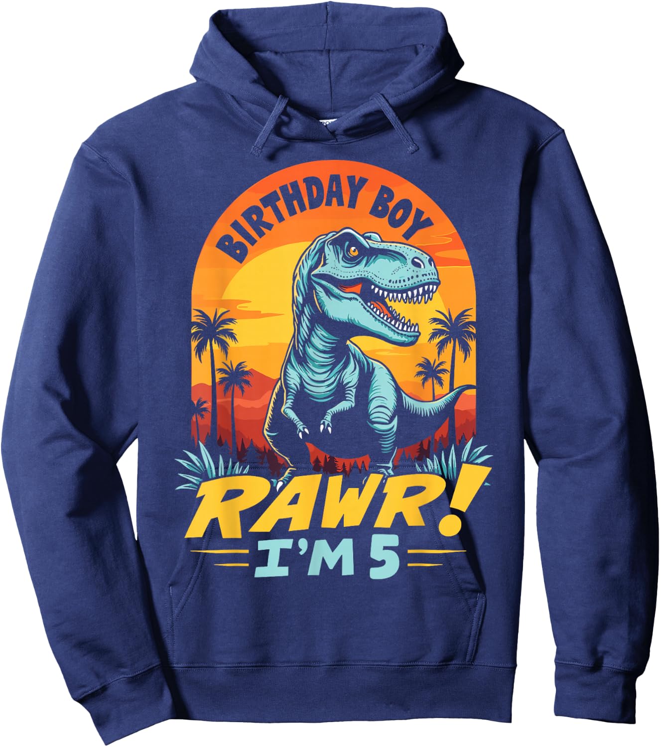 Rawr I'm 5 T-Rex Boys 5th Birthday Dinosaur Party Dino Lover Hoodie - Hoodie | Navy
