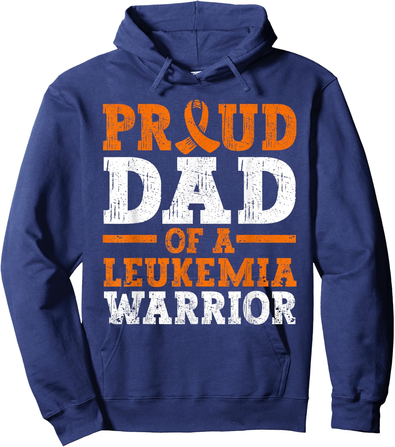 Proud Dad Of A Leukemia Warrior Blood Cancer Father's Day Hoodie - Hoodie | Navy