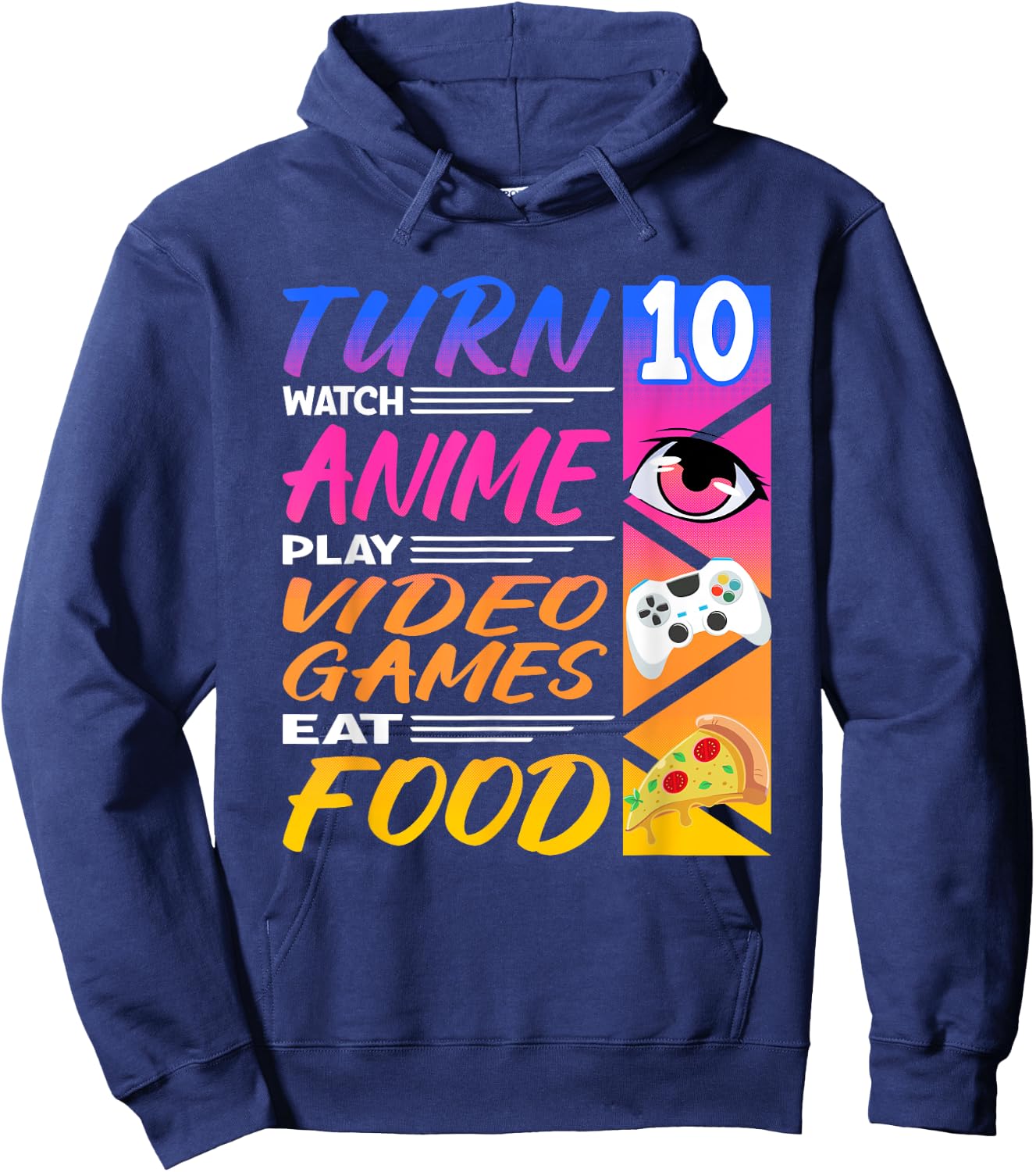 10th Birthday I Manga I Gamer I 90s Kawaii Pizza Anime Hoodie - Hoodie | Navy