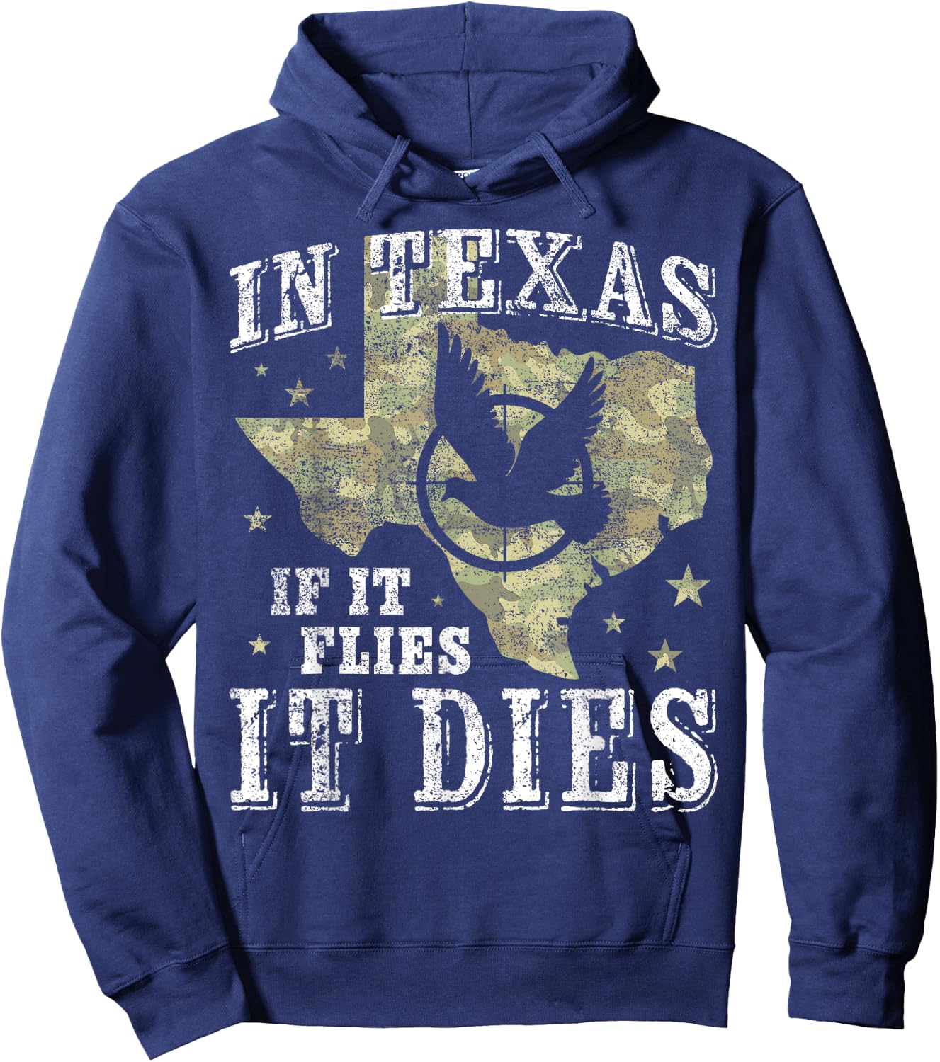 Texas Dove Hunting Season - It Flies It Dies - Dove Hunter Hoodie - Hoodie | Navy