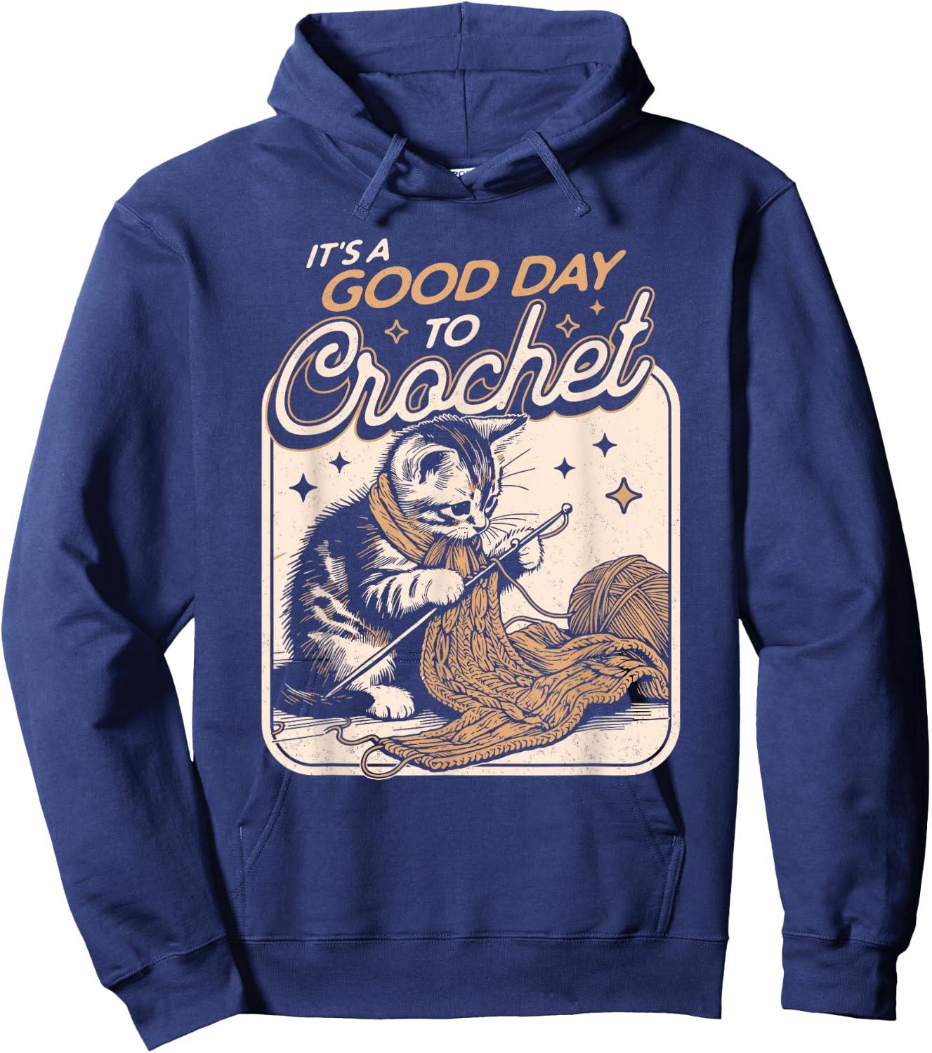 It's a Good Day to Crochet Cat - Crochet Lovers Crocheter Men Women Hoodie - Hoodie | Navy