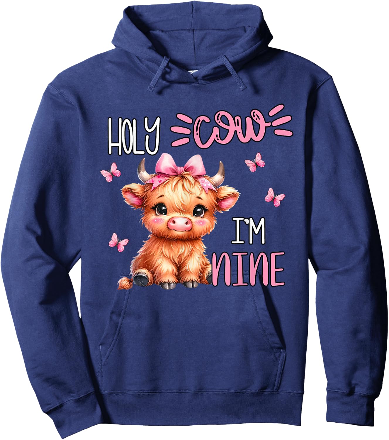 Holy Cow I'm Nine 9 Highland Cow Print 9th Birthday Girl Hoodie - Hoodie | Navy