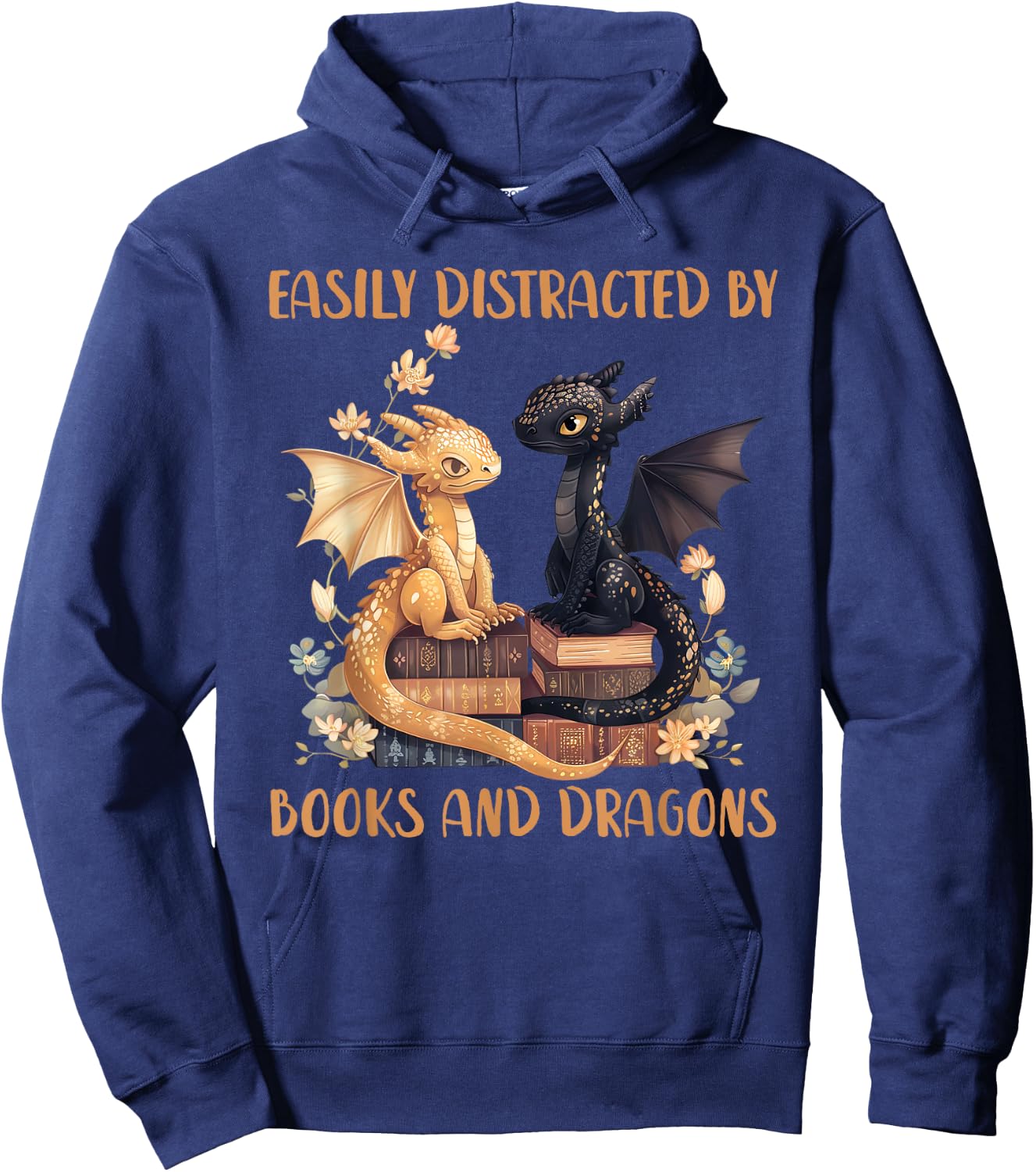 Easily Distracted By Books & Dragons Librarian Book Lover , Small, Black Hoodie - Hoodie | Navy